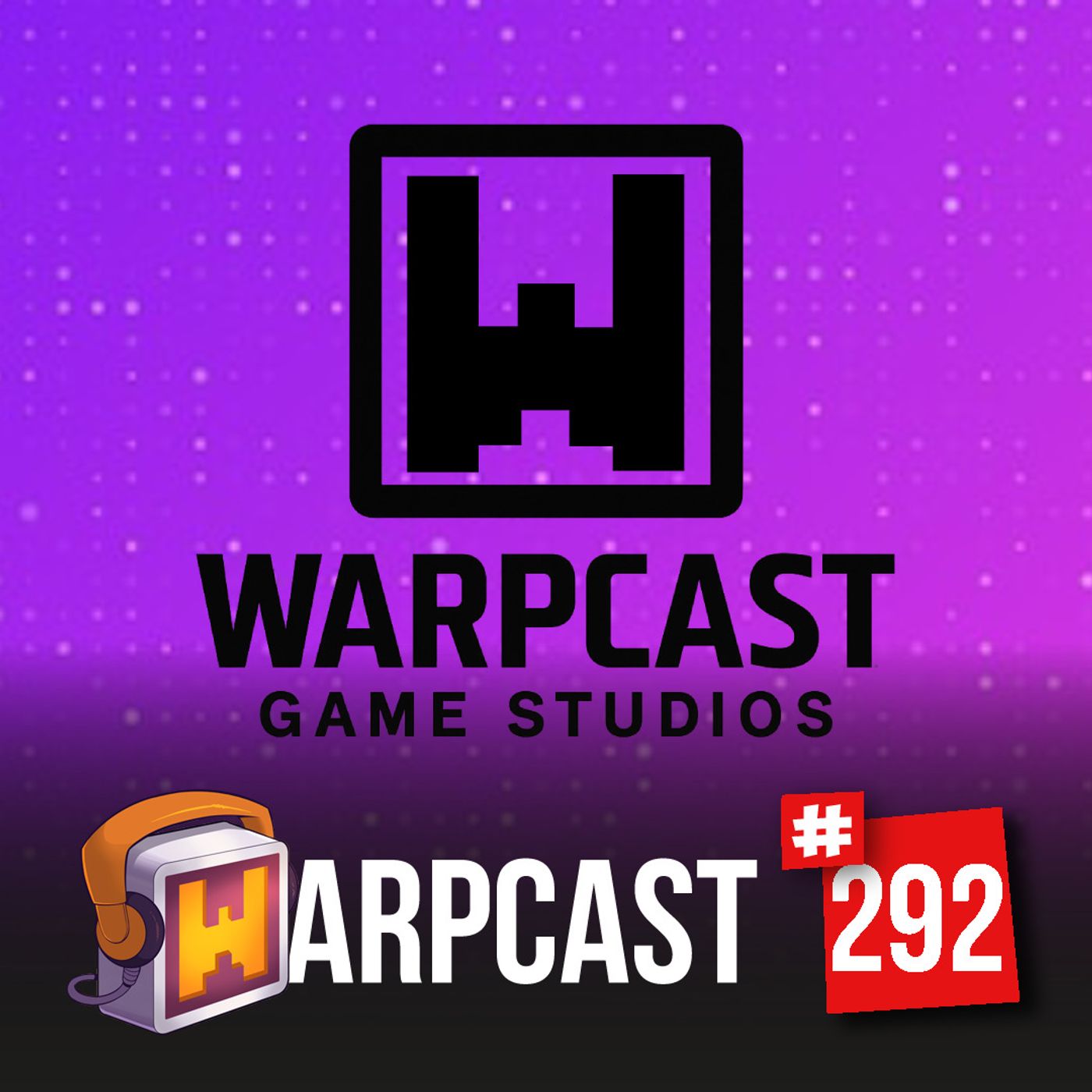 WarpCast 292 - WarpCast Game Studios