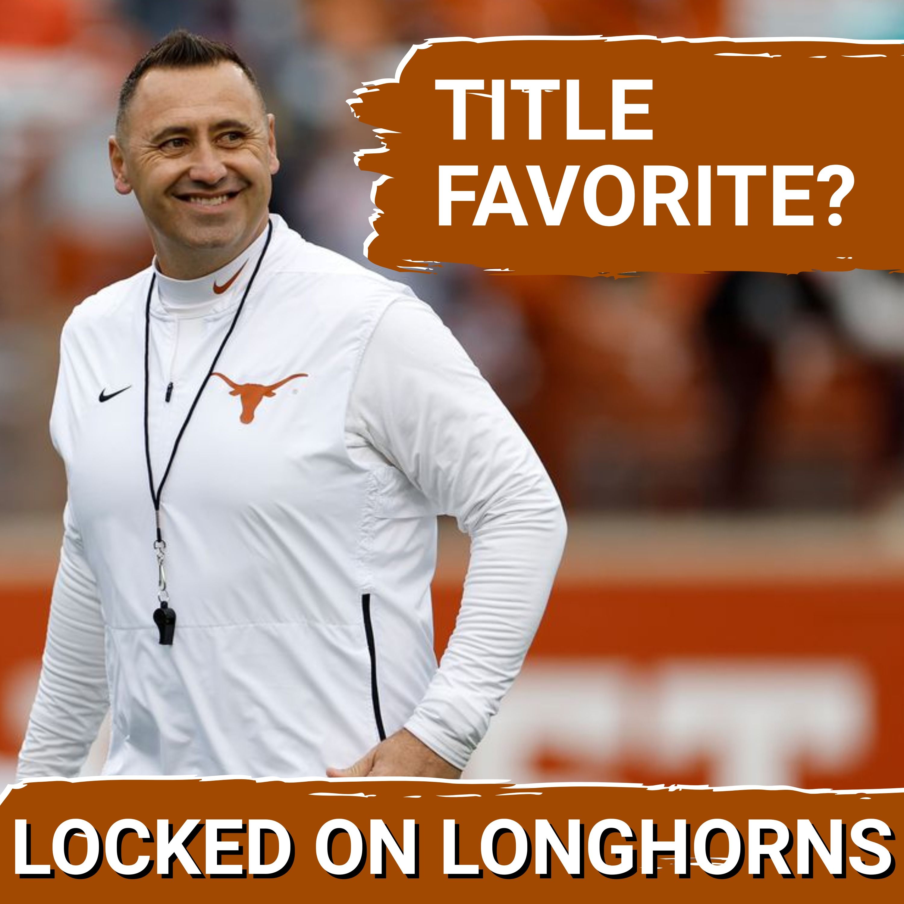 Locked On Longhorns - Daily Podcast On Texas Longhorns Football & Basketball