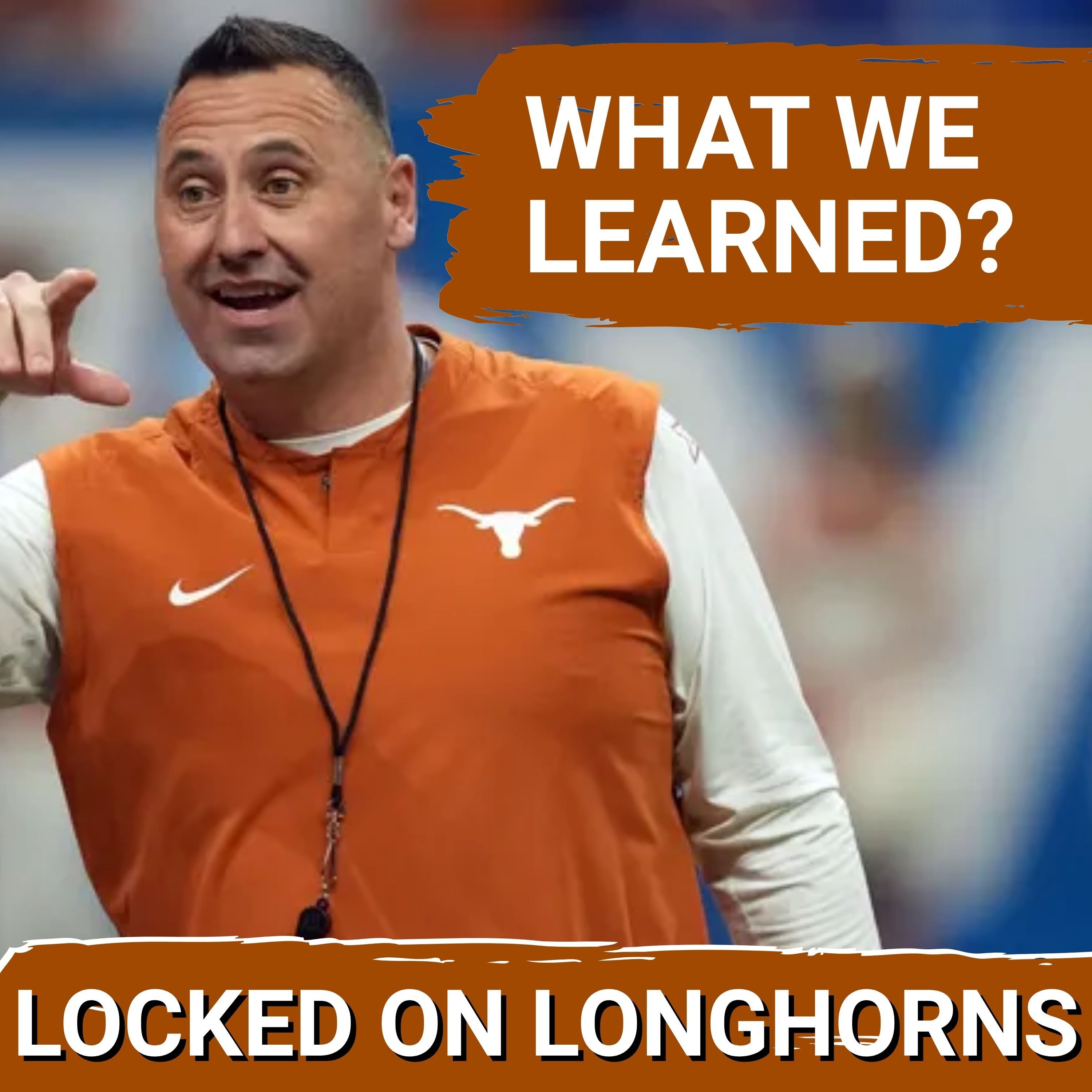 TRUTHS: What the Texas Longhorns REALLY Showed Us During Spring Practice | Texas Football
