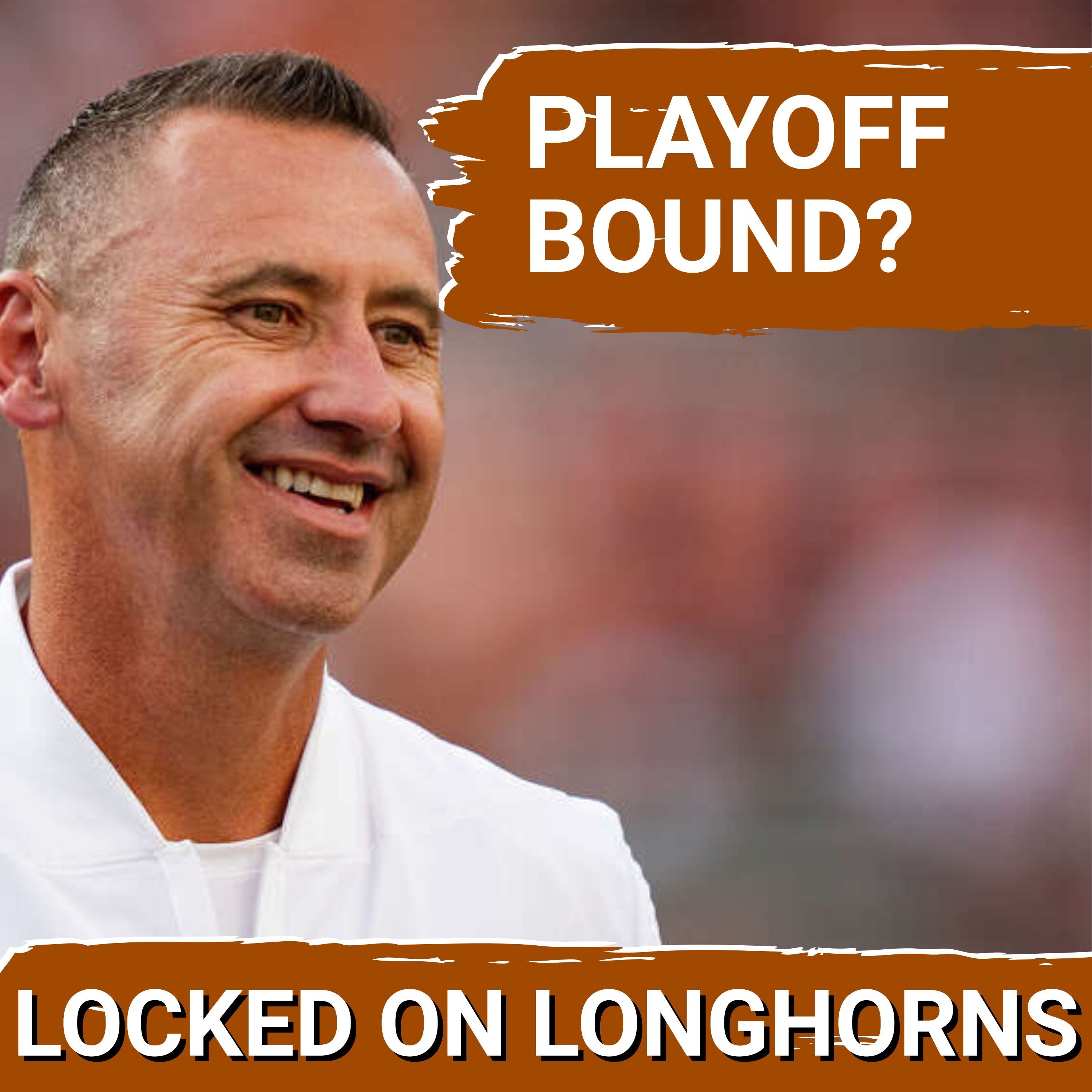 TRUTH: Texas Has a VERY REAL Chance of Reaching the CFP For the 3rd Straight Year | Here's How