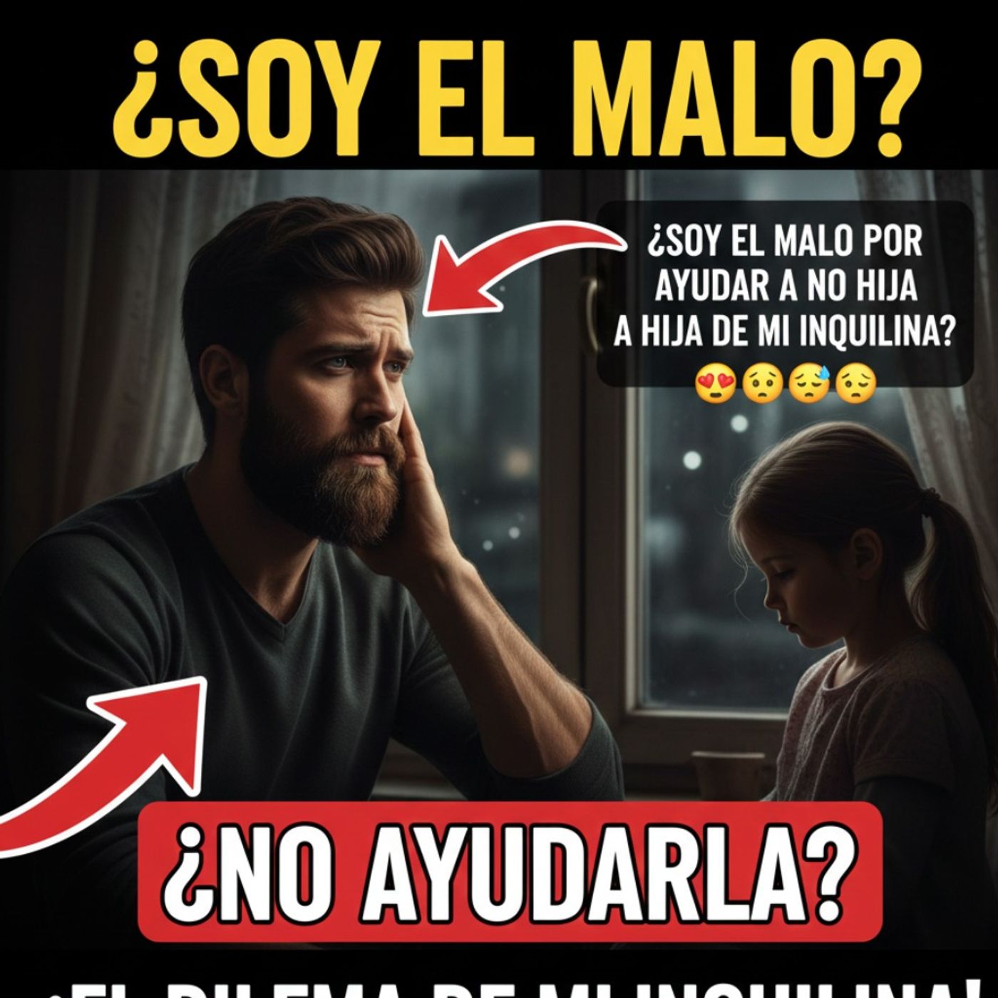 ¿Soy El Malo Por No Ayudar A La Hija De Mi Inquilina?
