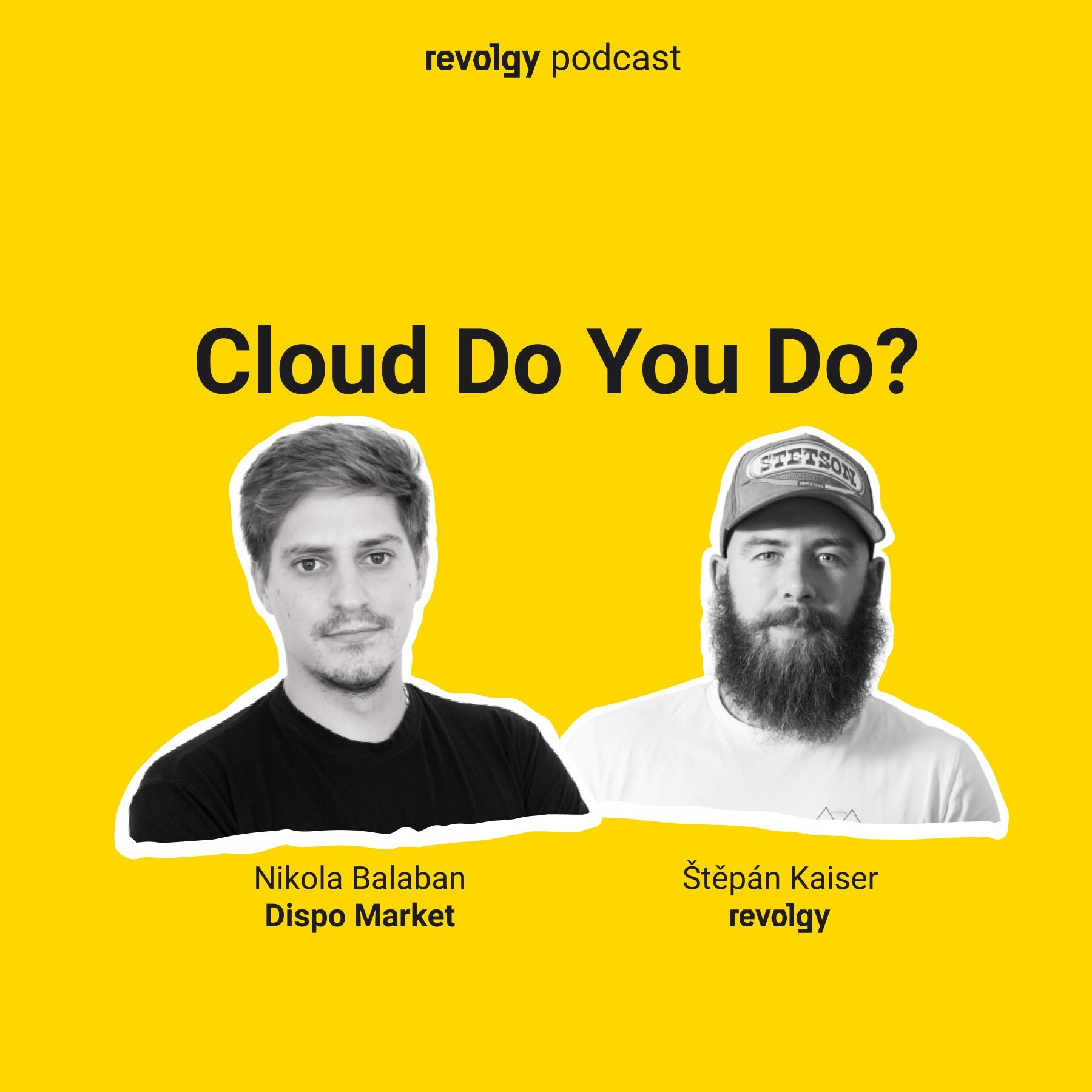 Cloud Do You Do?
