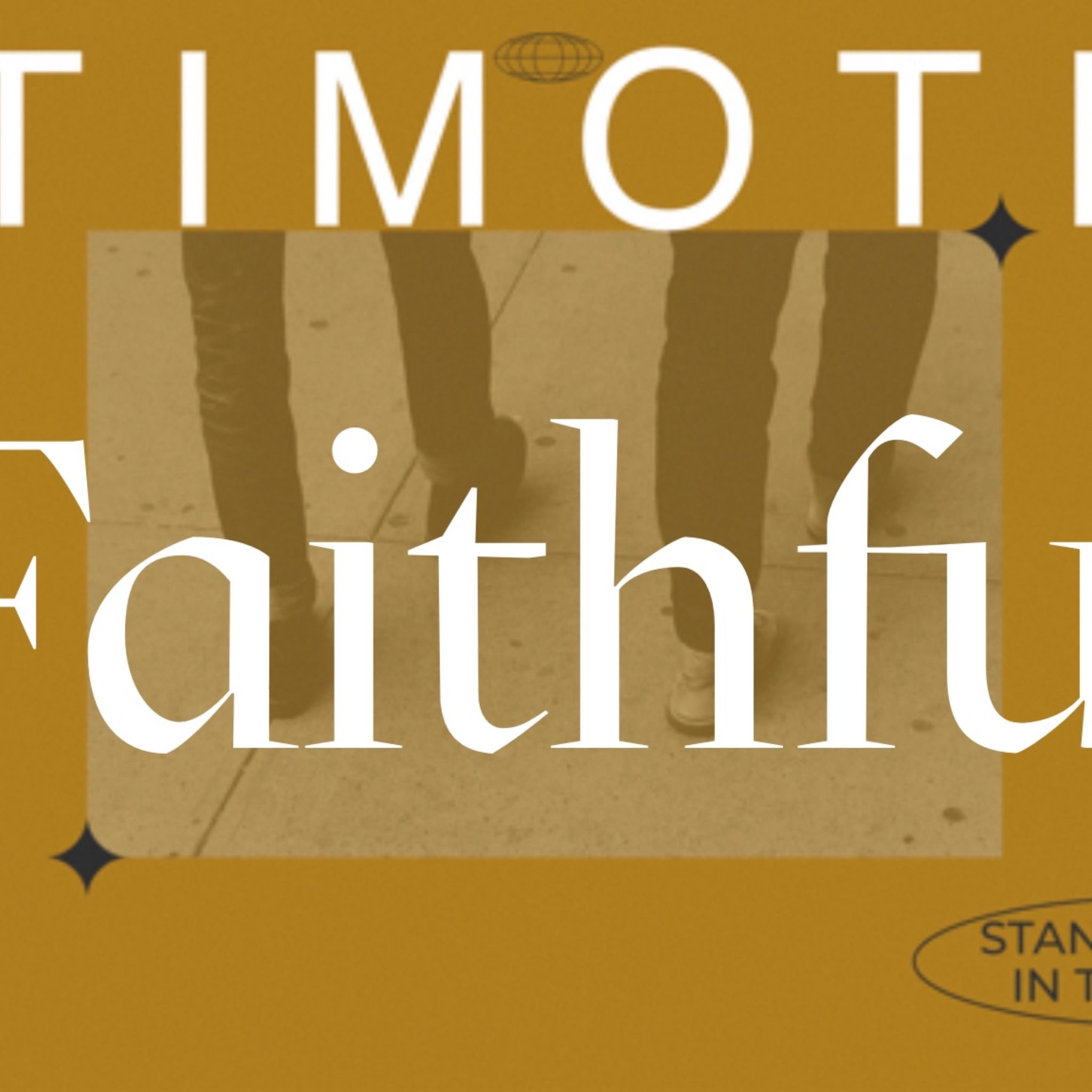 Faithful - 2 Timothy 1