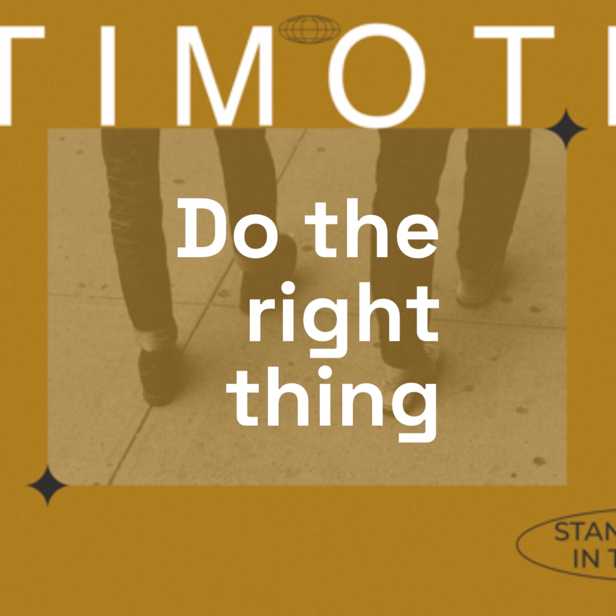 Do The Right Thing | 2 Timothy 2