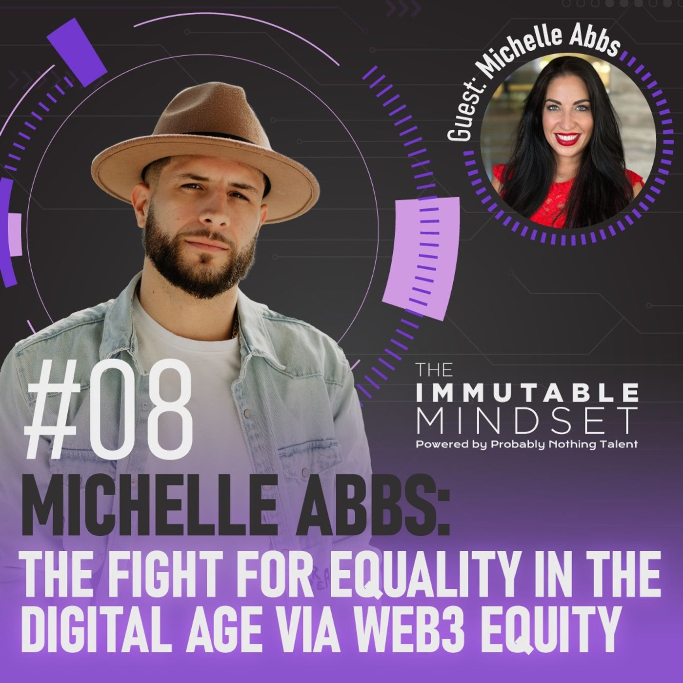 Michelle Abbs: The Fight for Equality in the Digital Age via Web3 Equity