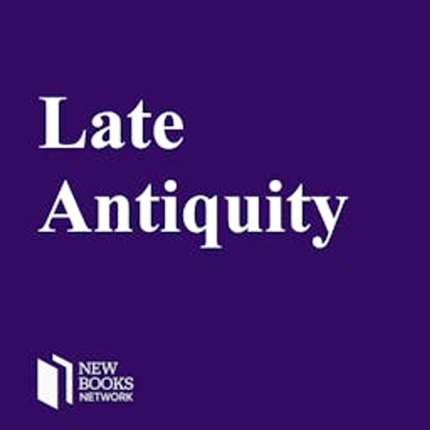New Books in Late Antiquity