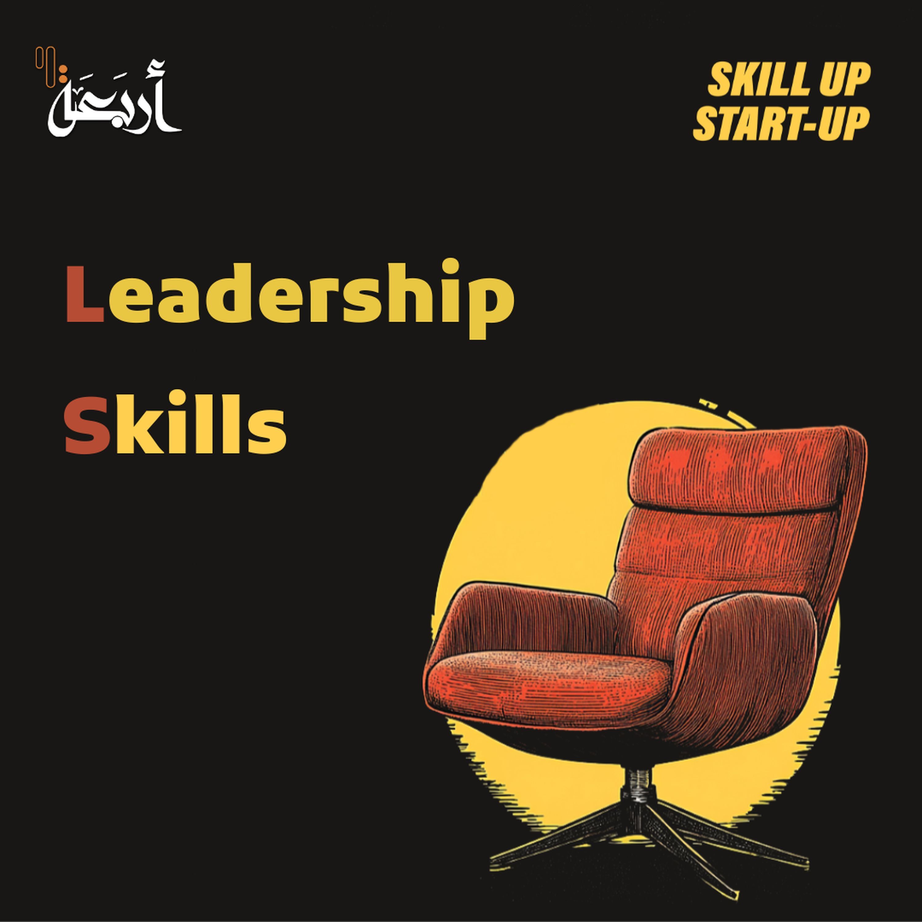 Skill-Up Start-Up | Born to Lead or Made to Lead? episode artwork
