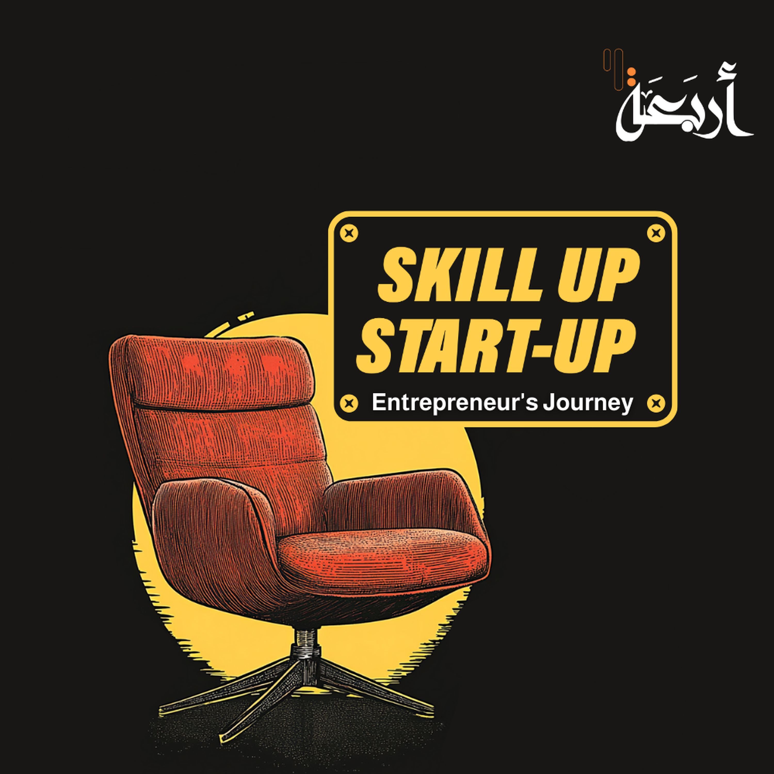 Skill-Up Start-Up | The Secret Sauce for Entrepreneurial Success? episode artwork
