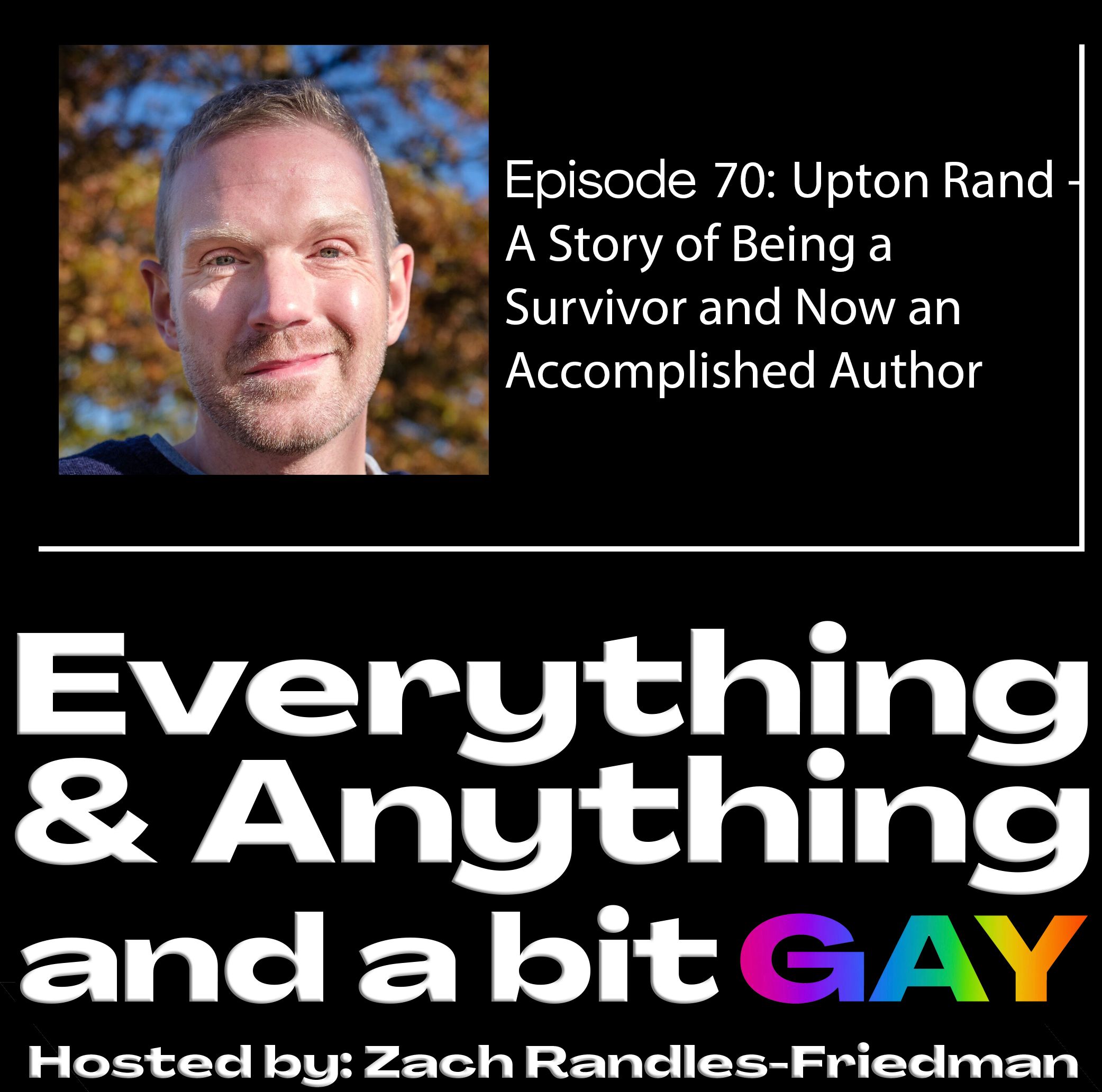 Everything & Anything...and a bit gay Podcast