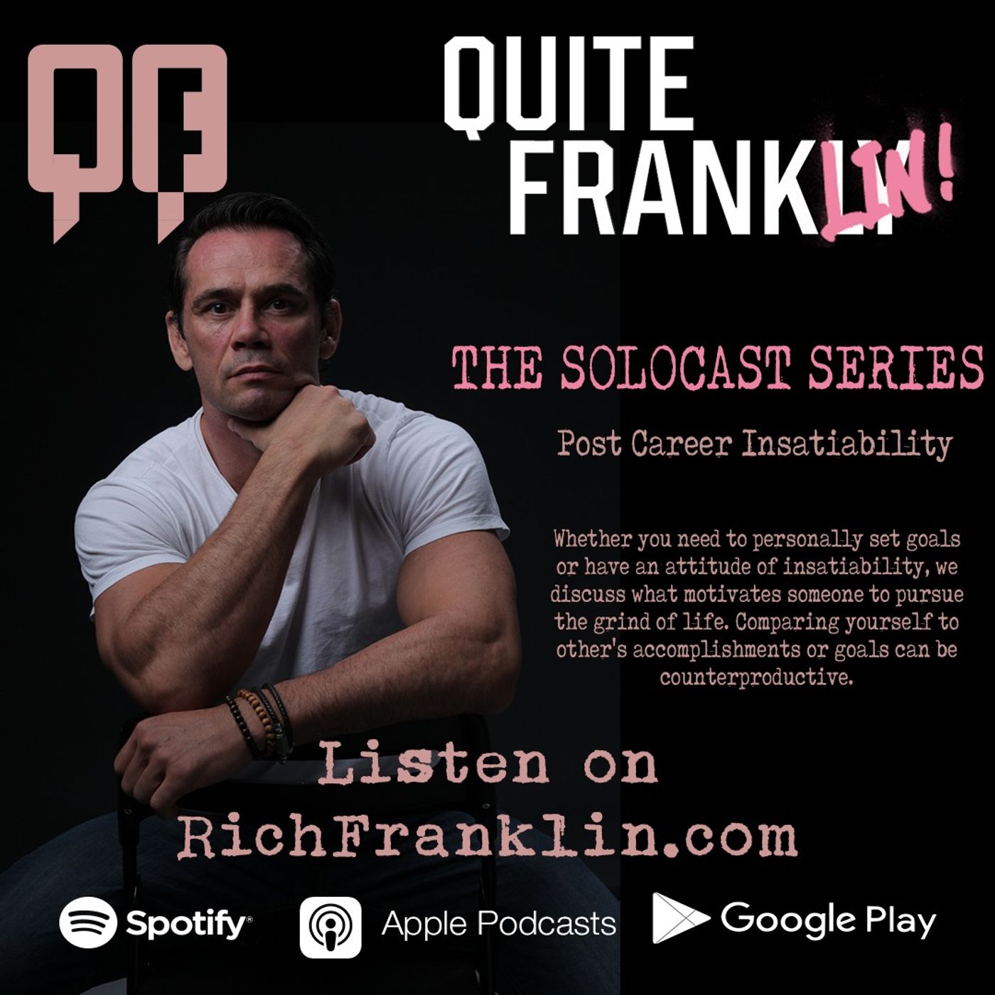 Post Career Insatiability