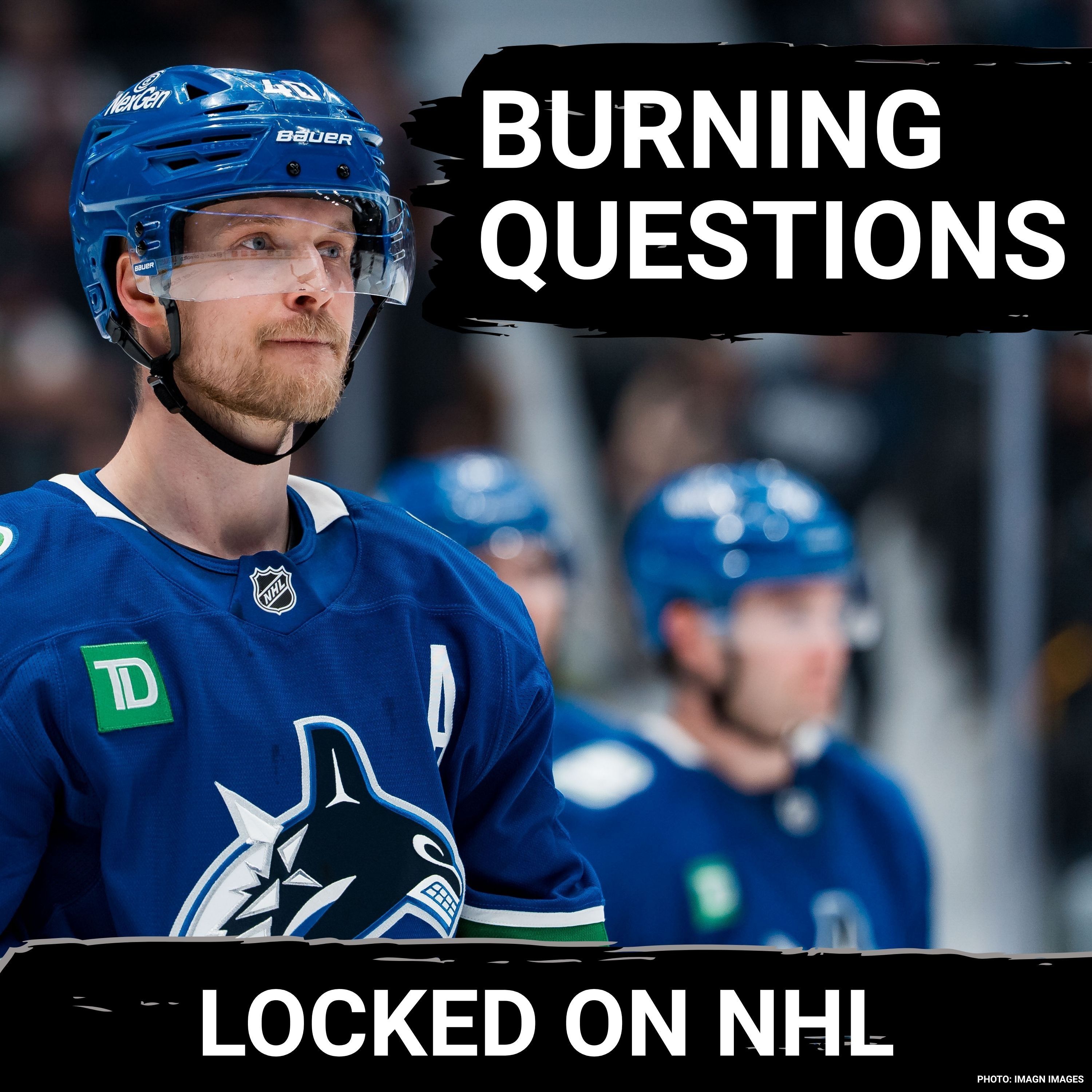 BURNING QUESTIONS: Could Elias Pettersson be TRADED by the Canucks? | Can The Flames Score? episode artwork