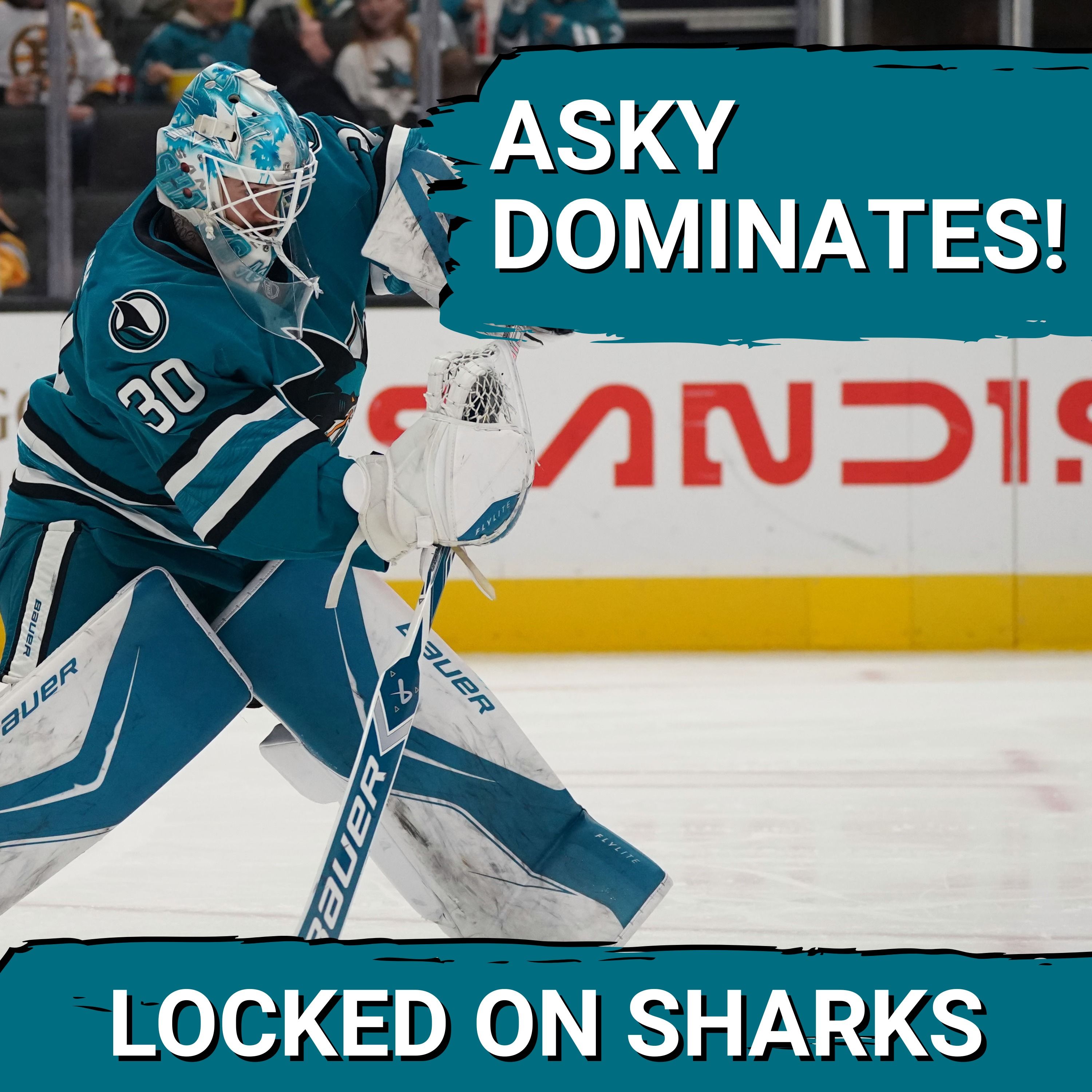 DOMINANCE: San Jose Sharks' Yaroslav Askarov SHUTS DOWN Bruins, Third Line DRIVES Team Success