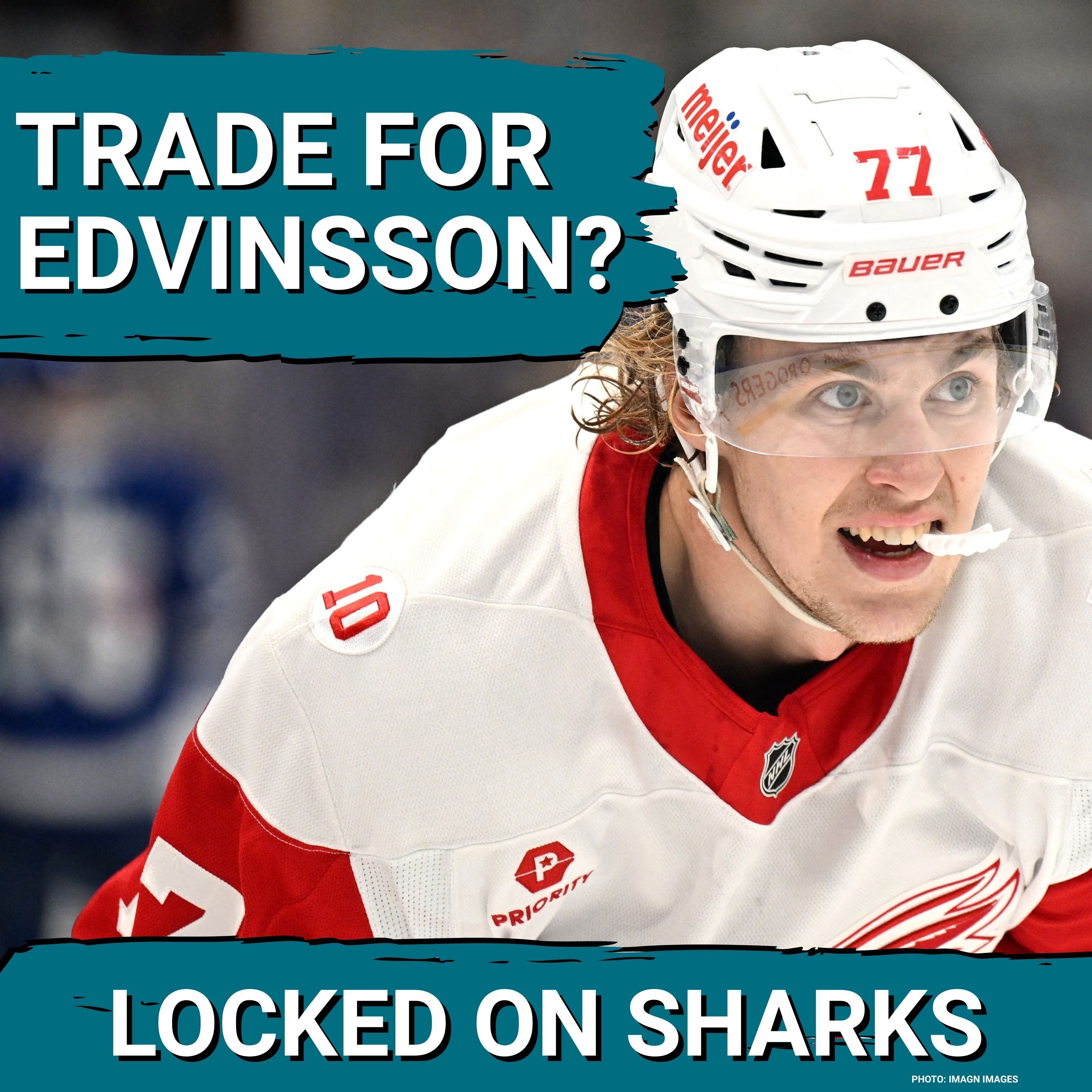 FIRESTORM: Simon Edvinsson Wants Out—Should the Sharks POUNCE on a Massive Detroit Deal?