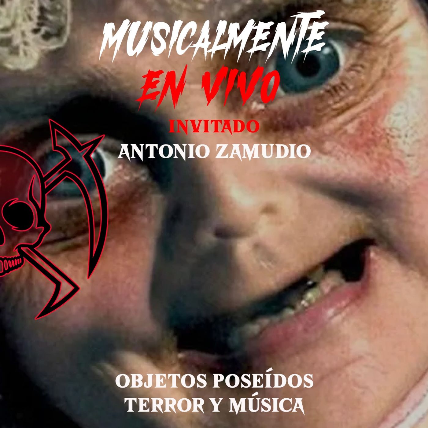 Objetos poseídos. Terror y música. Invitado: Antonio Zamudio episode artwork