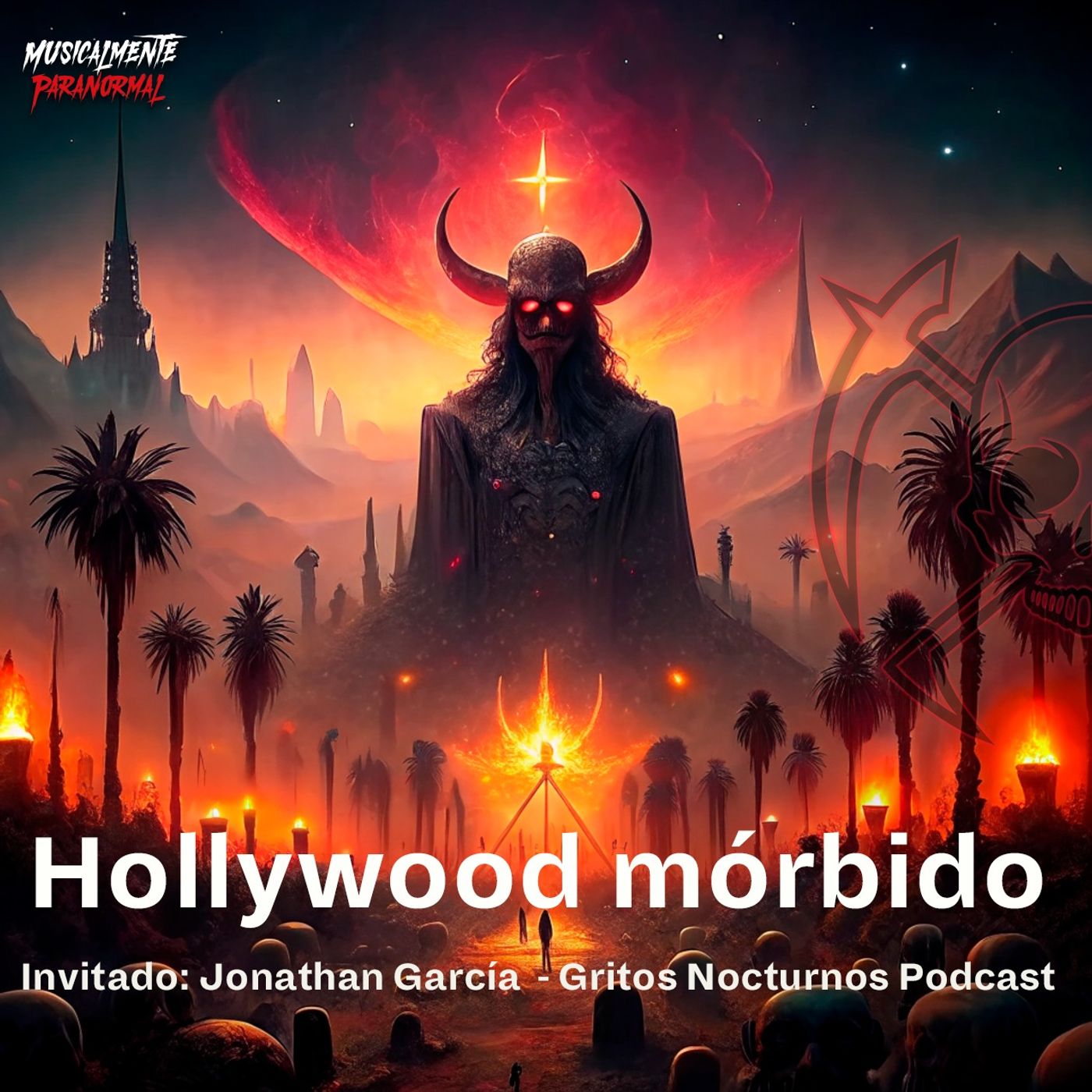 🚨 Hollywood Mórbido: La Mafia Detrás de la Fama 🎬 Inv: Jonathan García | Musicalmente Paranormal episode artwork