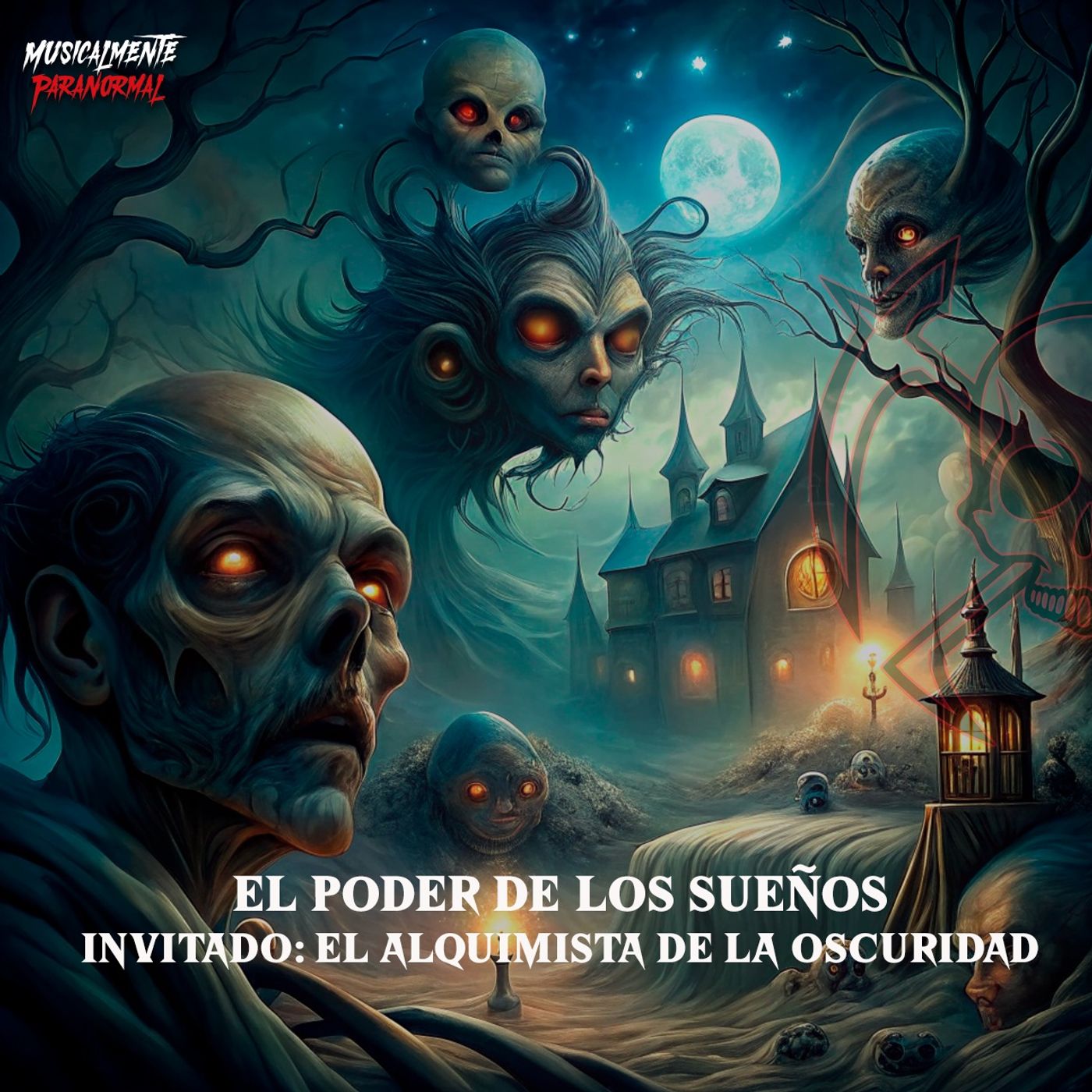 El poder de los sueños. Invitado: El Alquimista de la Oscuridad episode artwork