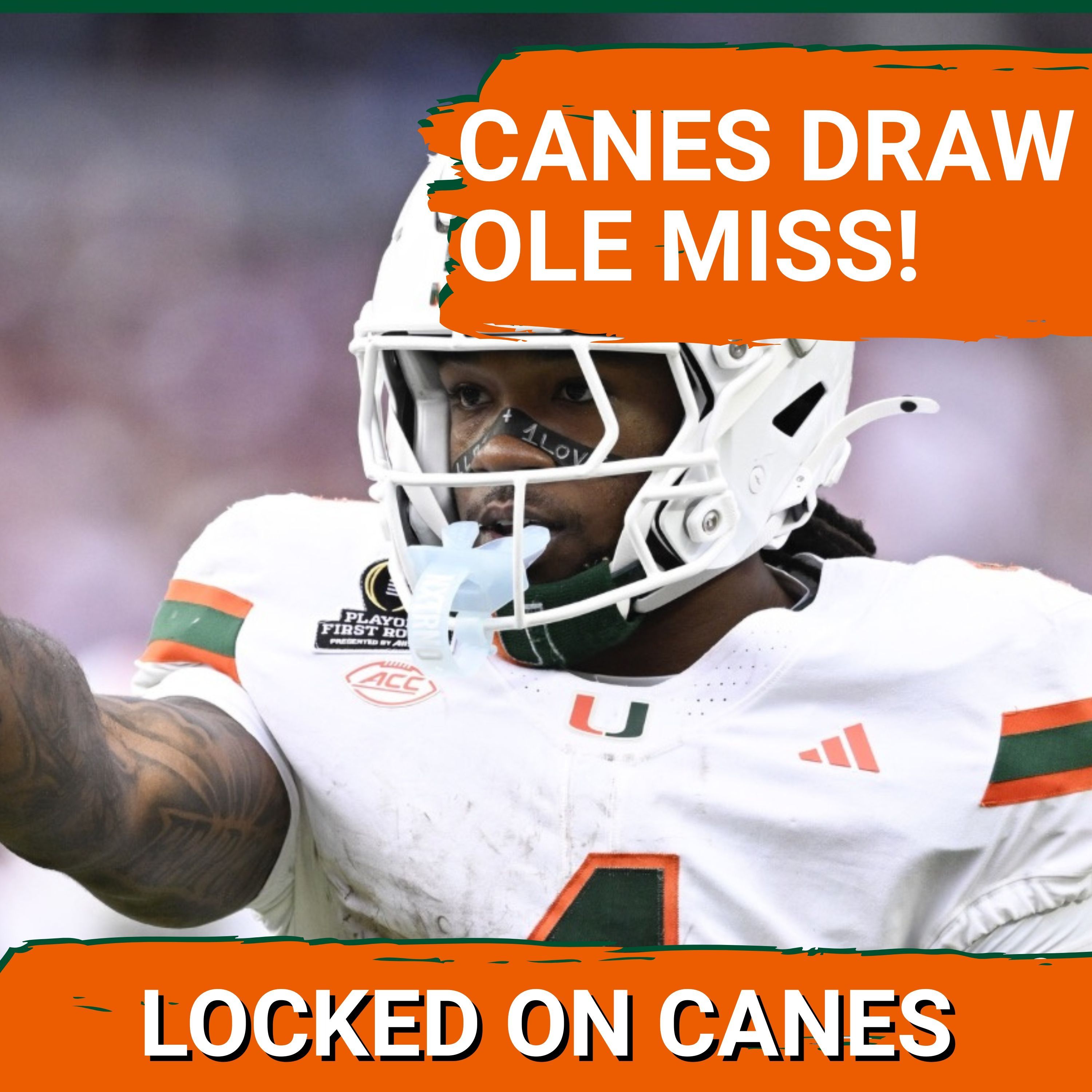 SHOCKER: Miami Hurricanes FAVORED In Unexpected Ole Miss CFP Matchup | Can Rebels’ Offense Be Stopped?