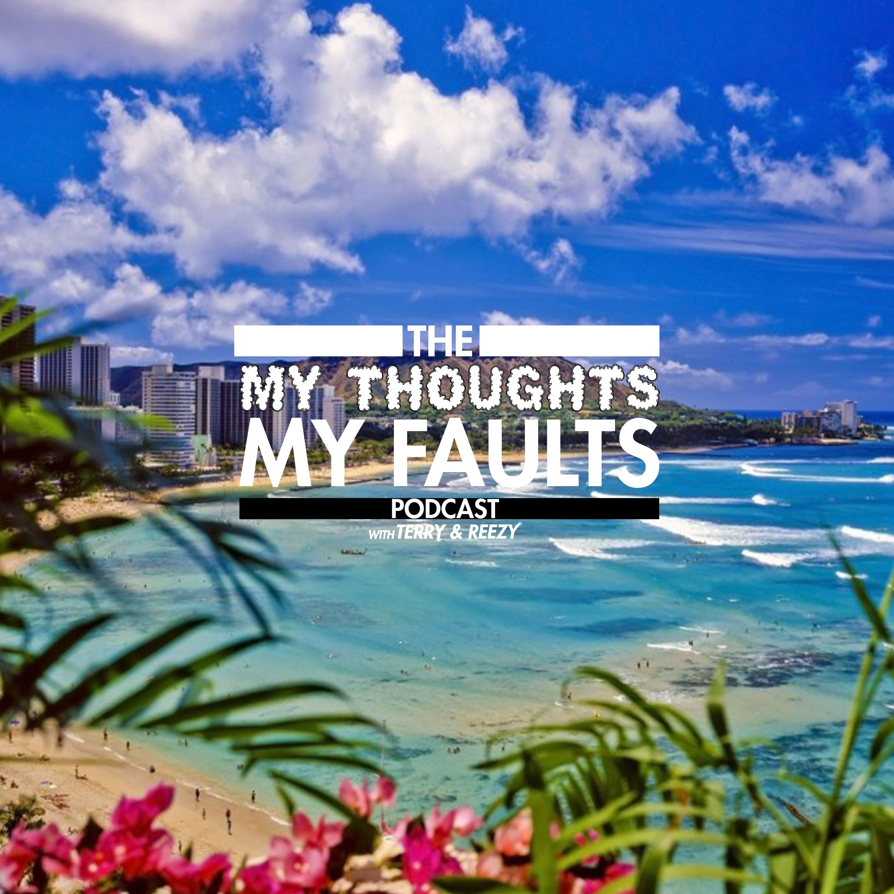 My Thoughts My Faults