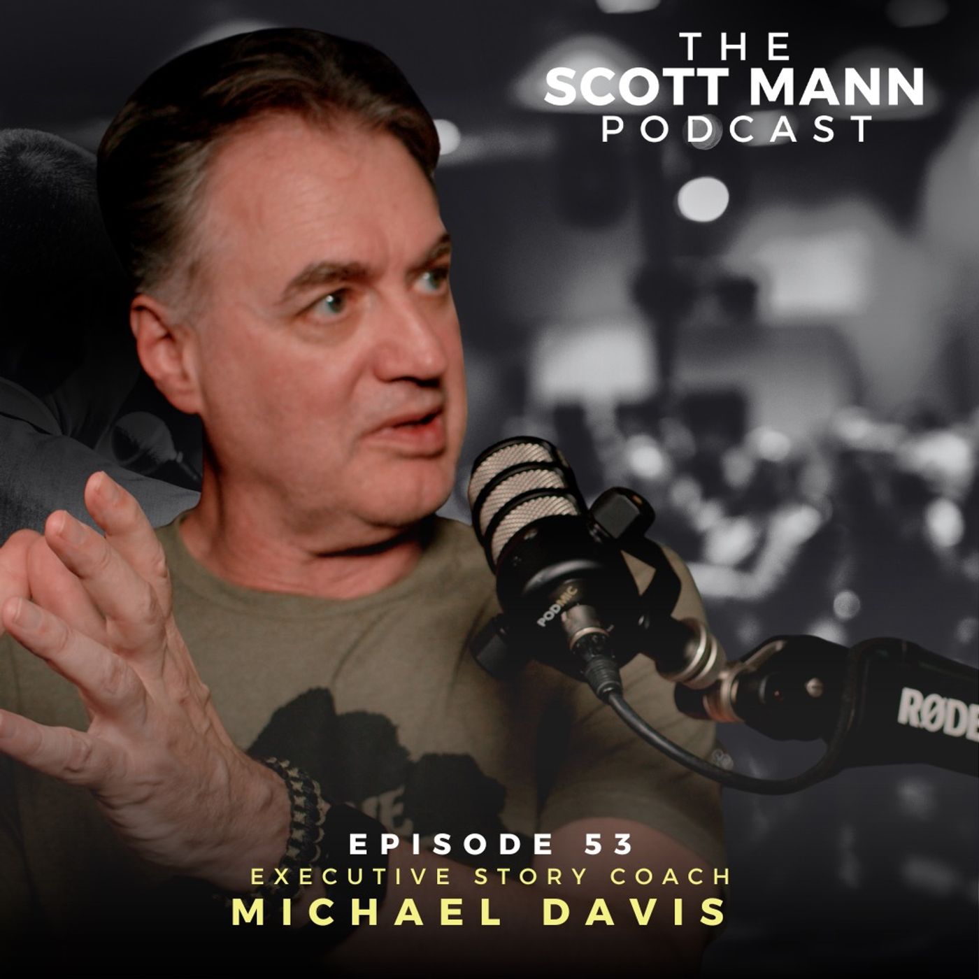 Ep53: Professional Story Coach Michael Davis