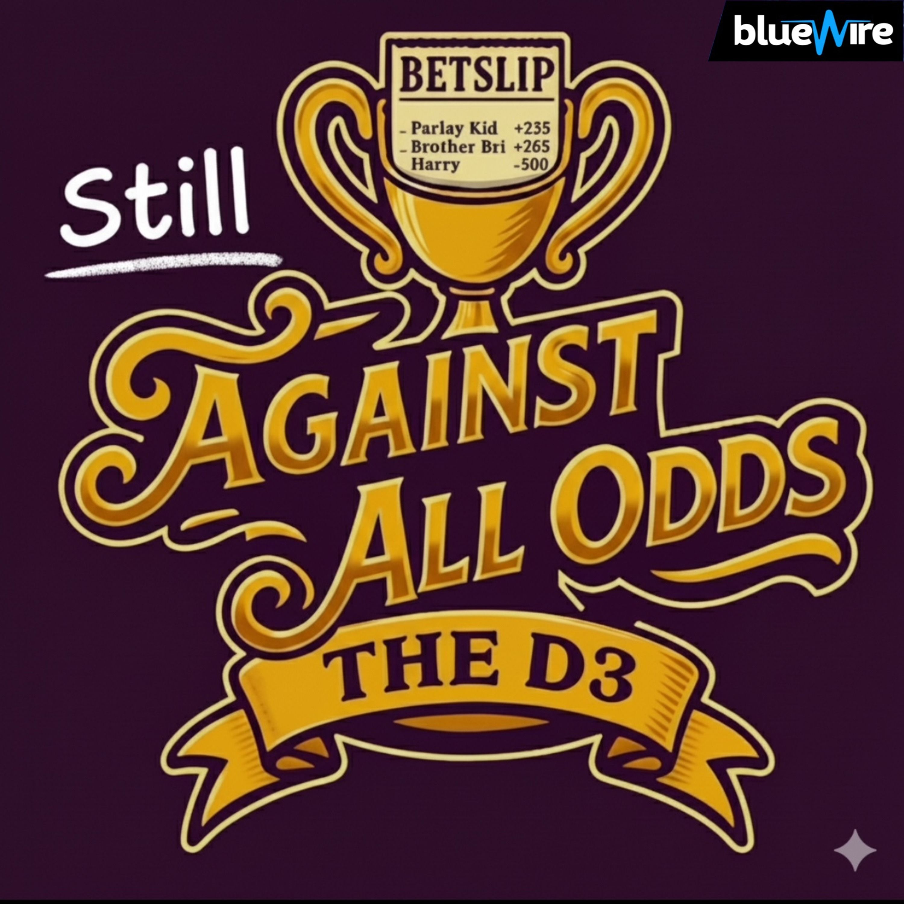 Still Against All Odds