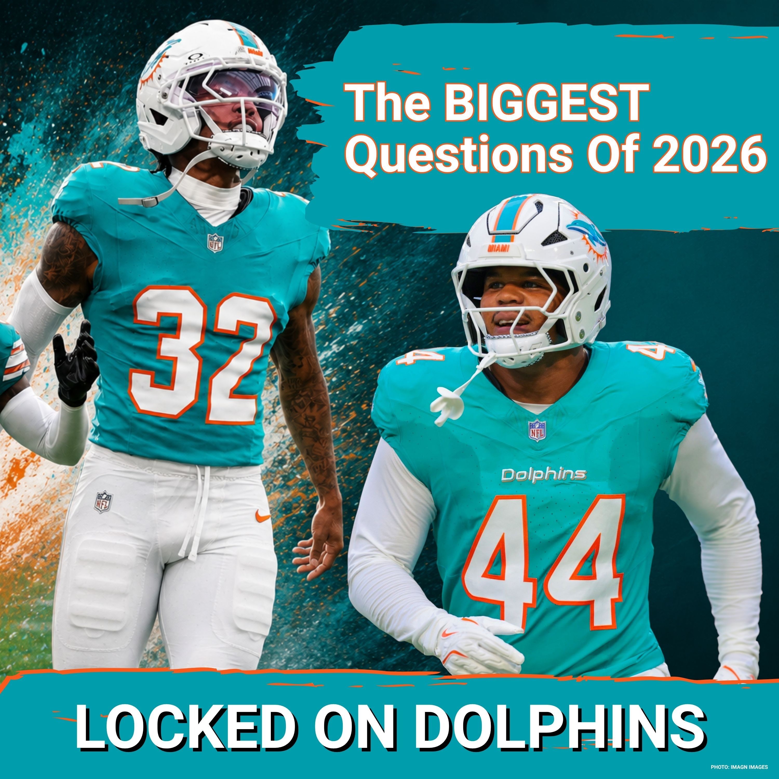 Which Of The MANY Questions About The 2026 Miami Dolphins Are MOST Likely To Be Insurmountable? episode artwork