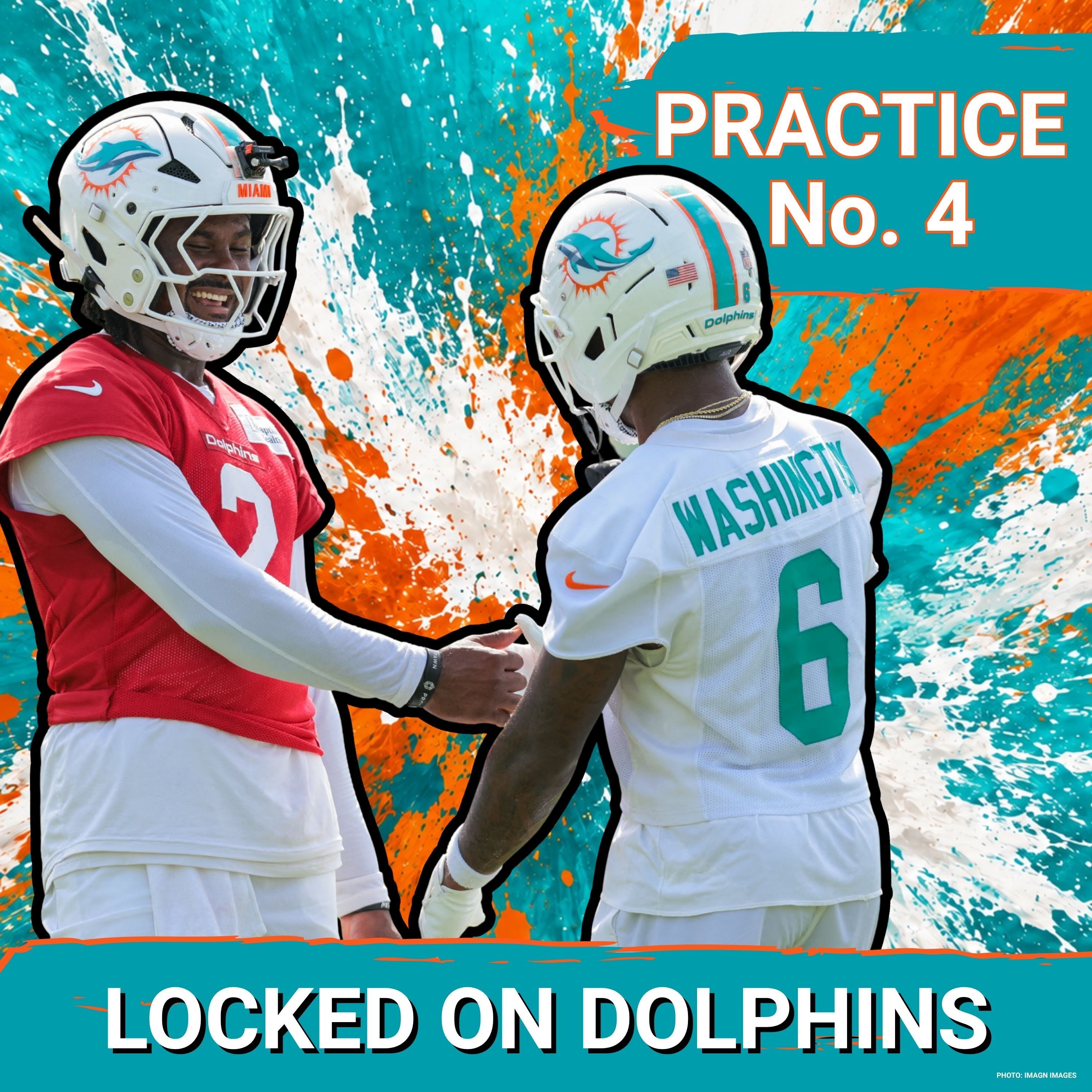 Practice No. 4 | Miami Dolphins Offense Brings The Sunday Fireworks episode artwork