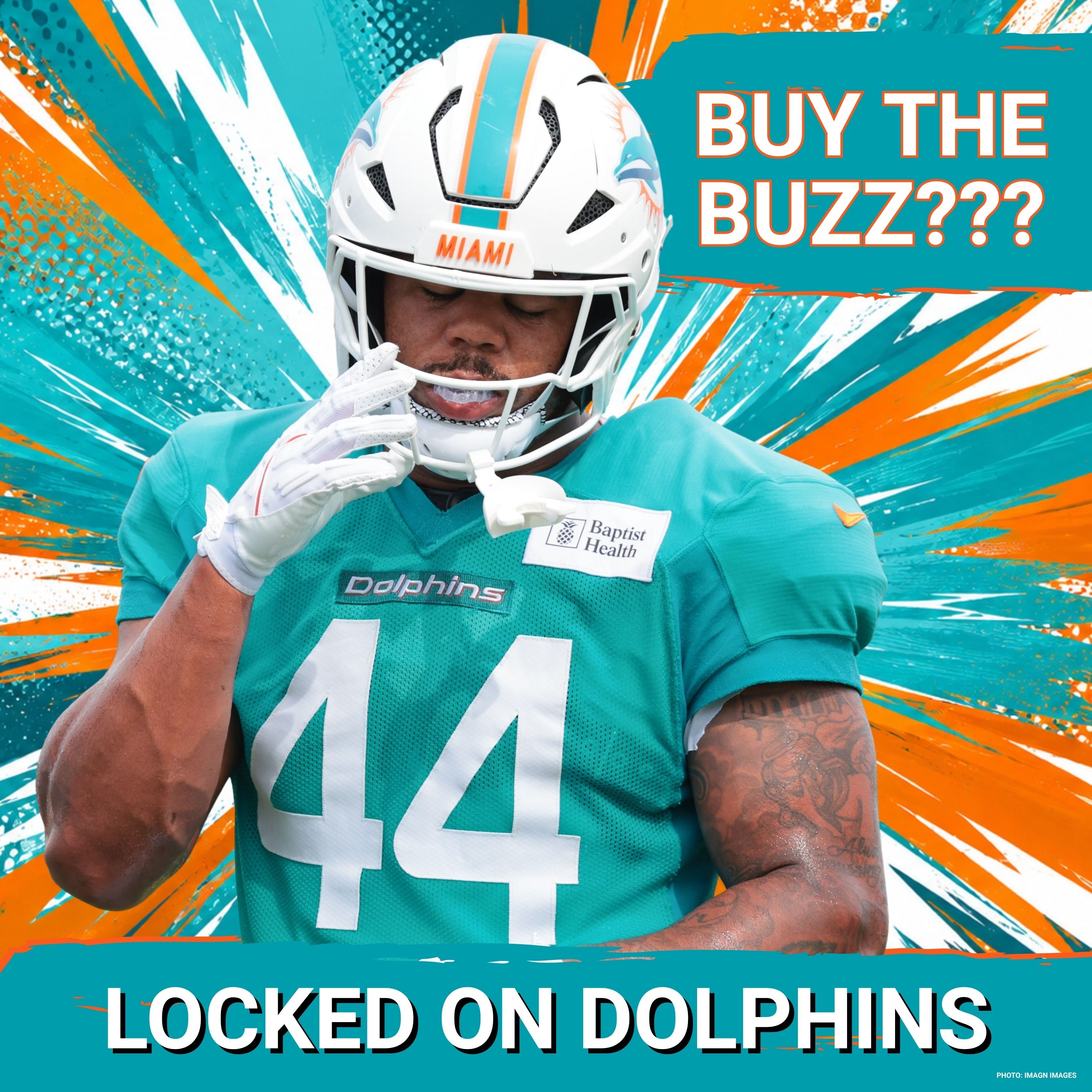 BUY OR SELL | The Early Training Camp Buzz Around Several Key Miami Dolphins episode artwork