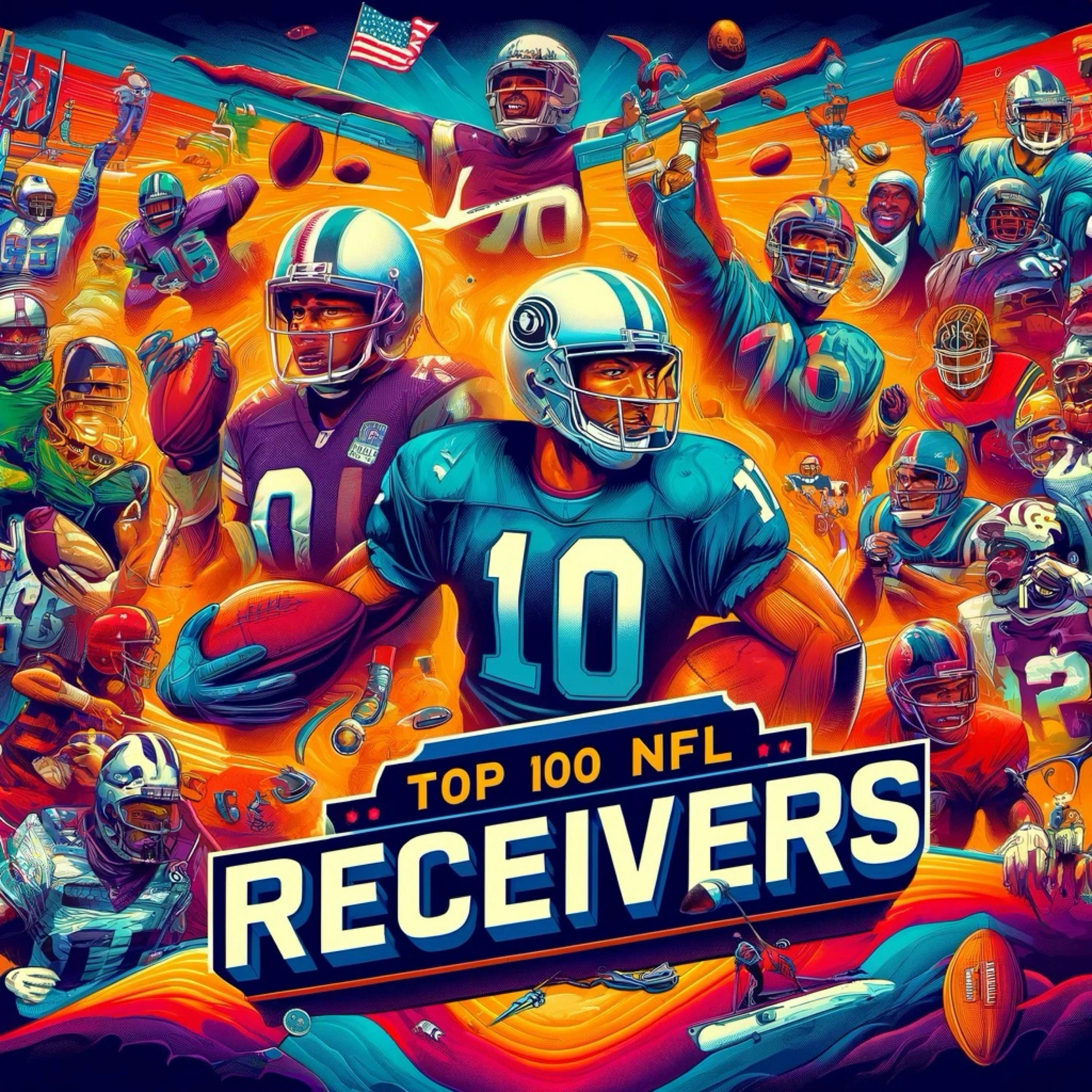 Top 100 NFL Receivers