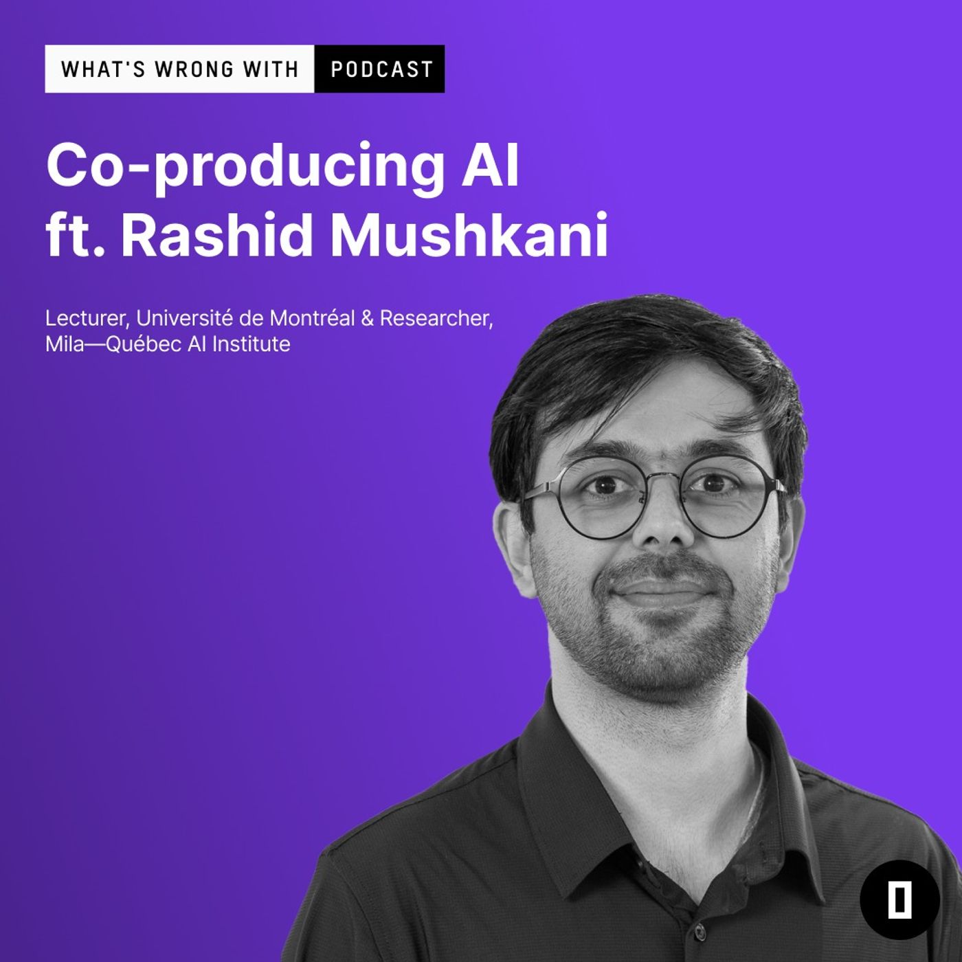 Co-Producing AI: Building an Augmented, Participatory Future ft. Rashid Mushkani