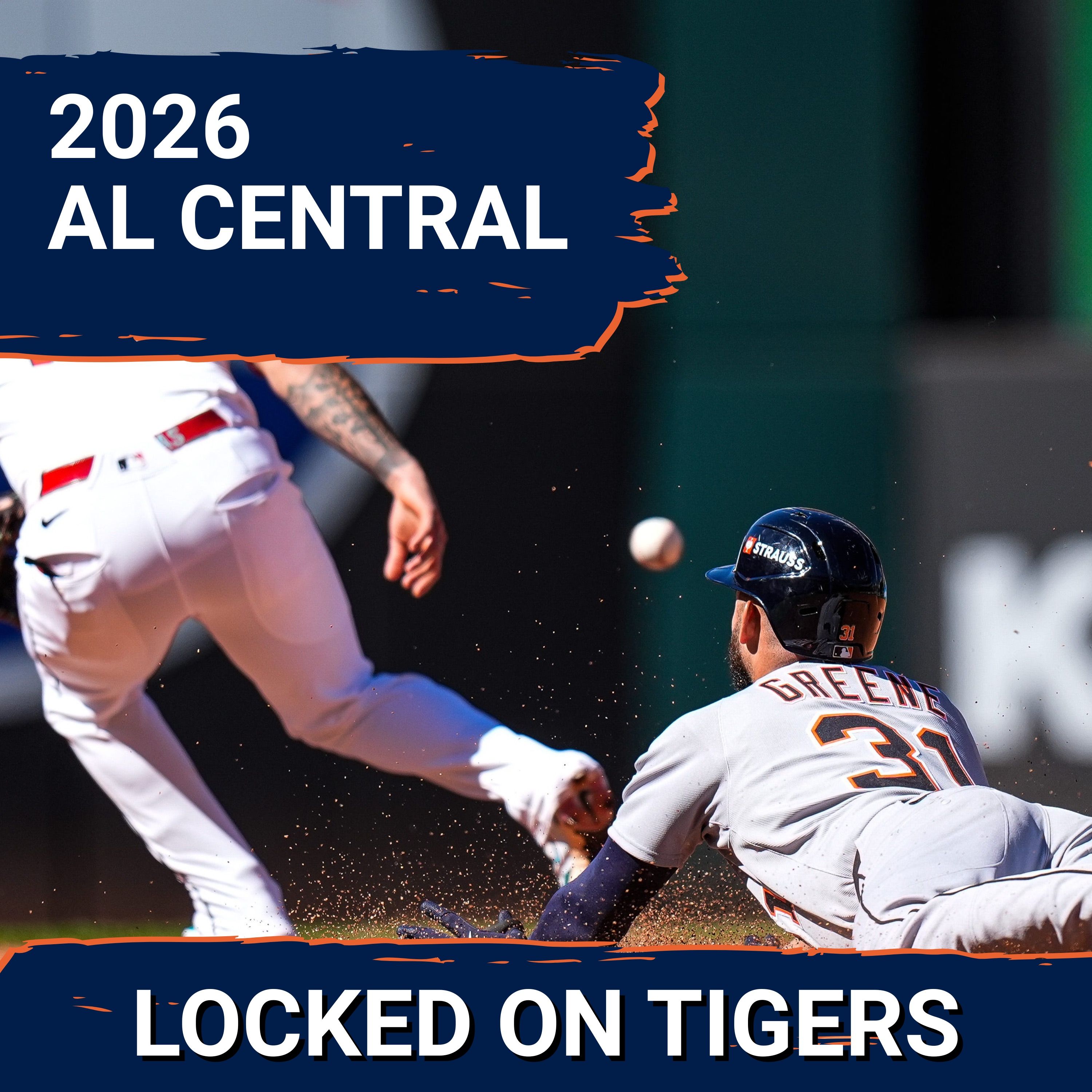 REVEALED: American League Central SHAKE-UP—Are Detroit Tigers BUILT to WIN in 2026?