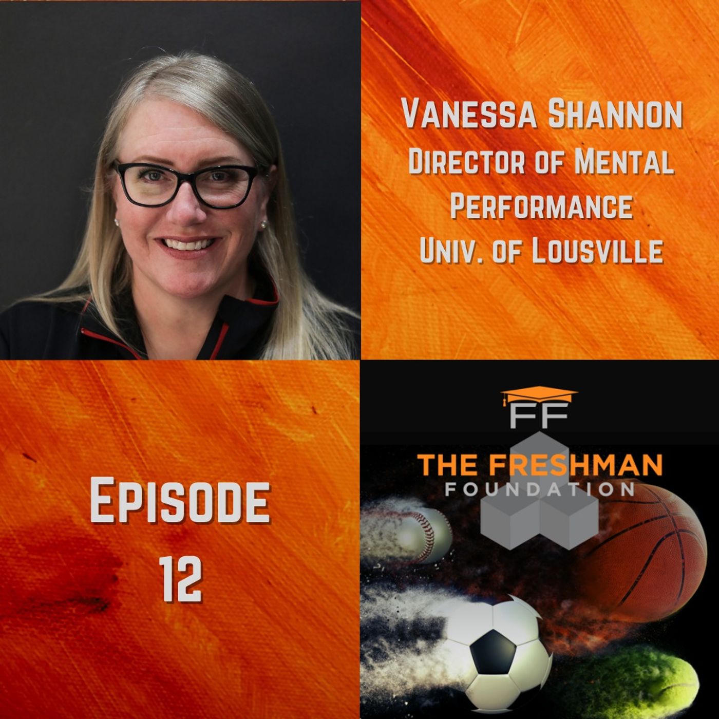 The Freshman Foundation® Podcast