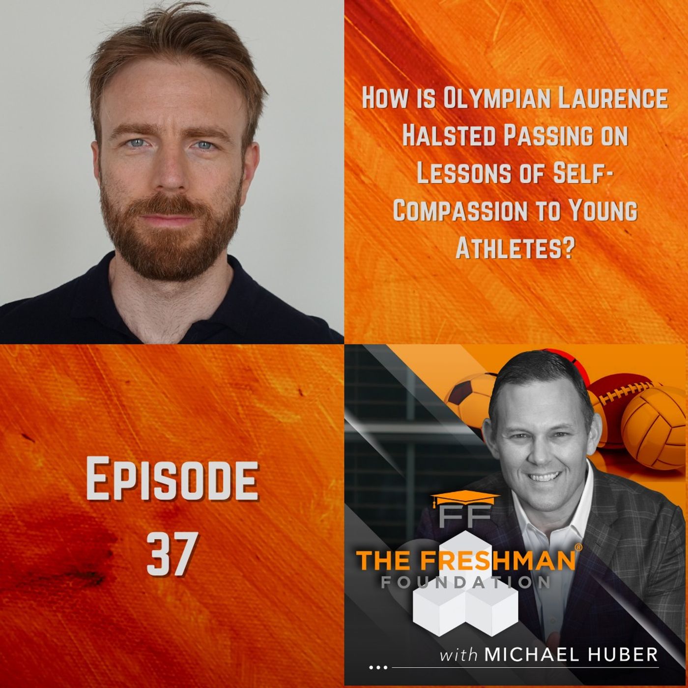 The Freshman Foundation® Podcast