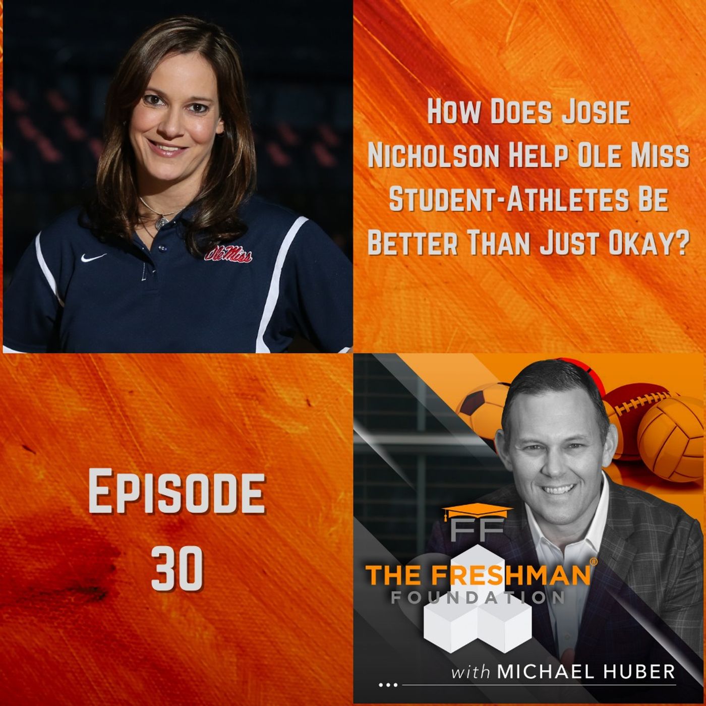 The Freshman Foundation® Podcast