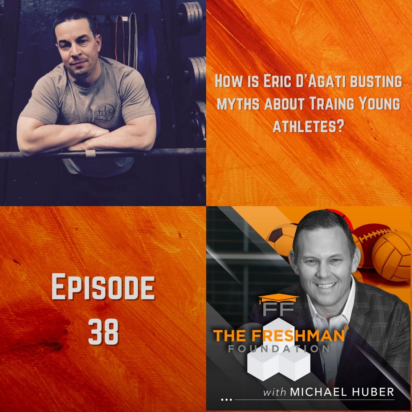 The Freshman Foundation® Podcast