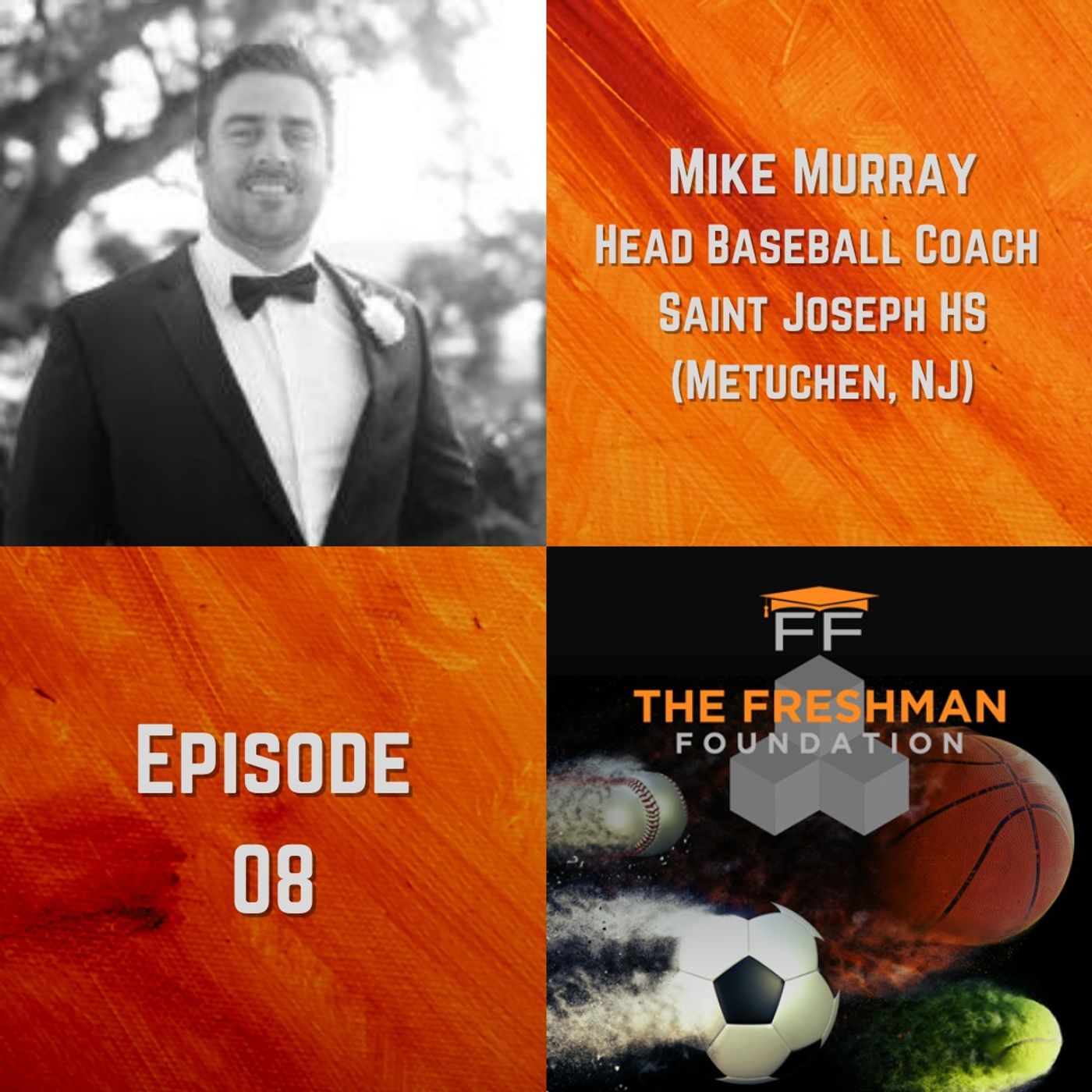 The Freshman Foundation® Podcast