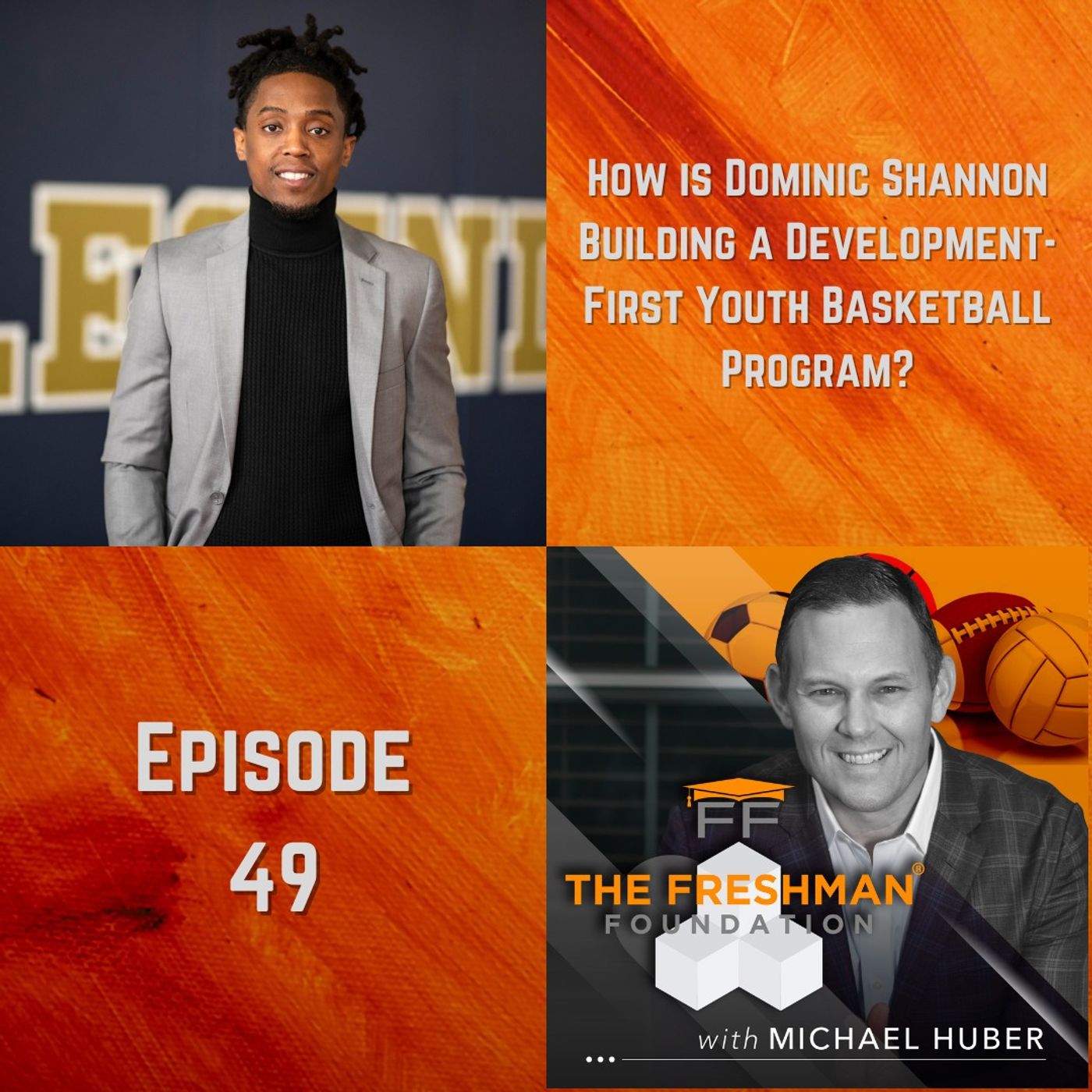 The Freshman Foundation® Podcast