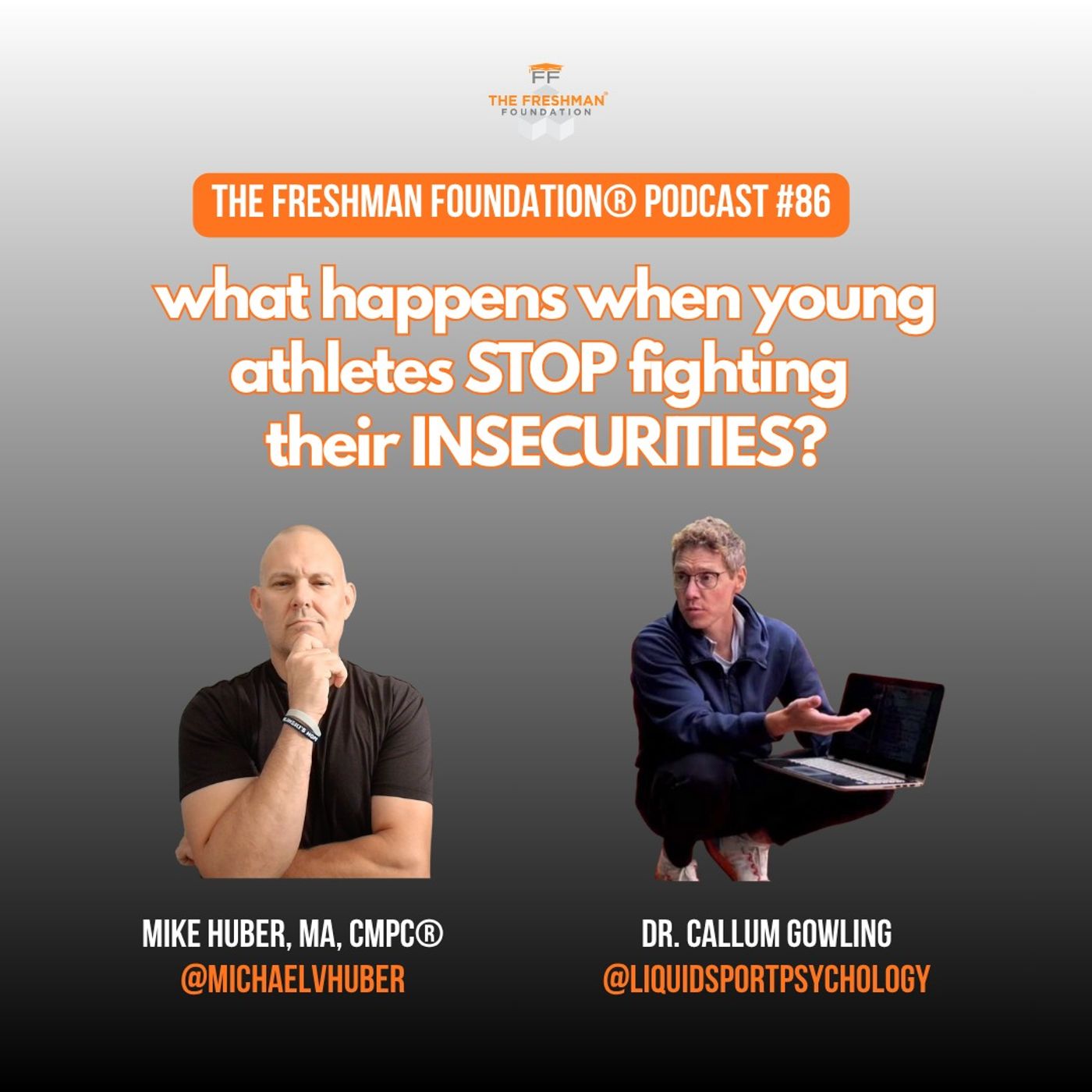 The Freshman Foundation® Podcast