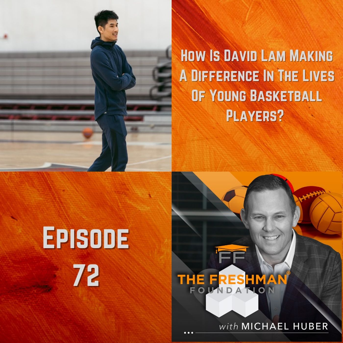 The Freshman Foundation® Podcast
