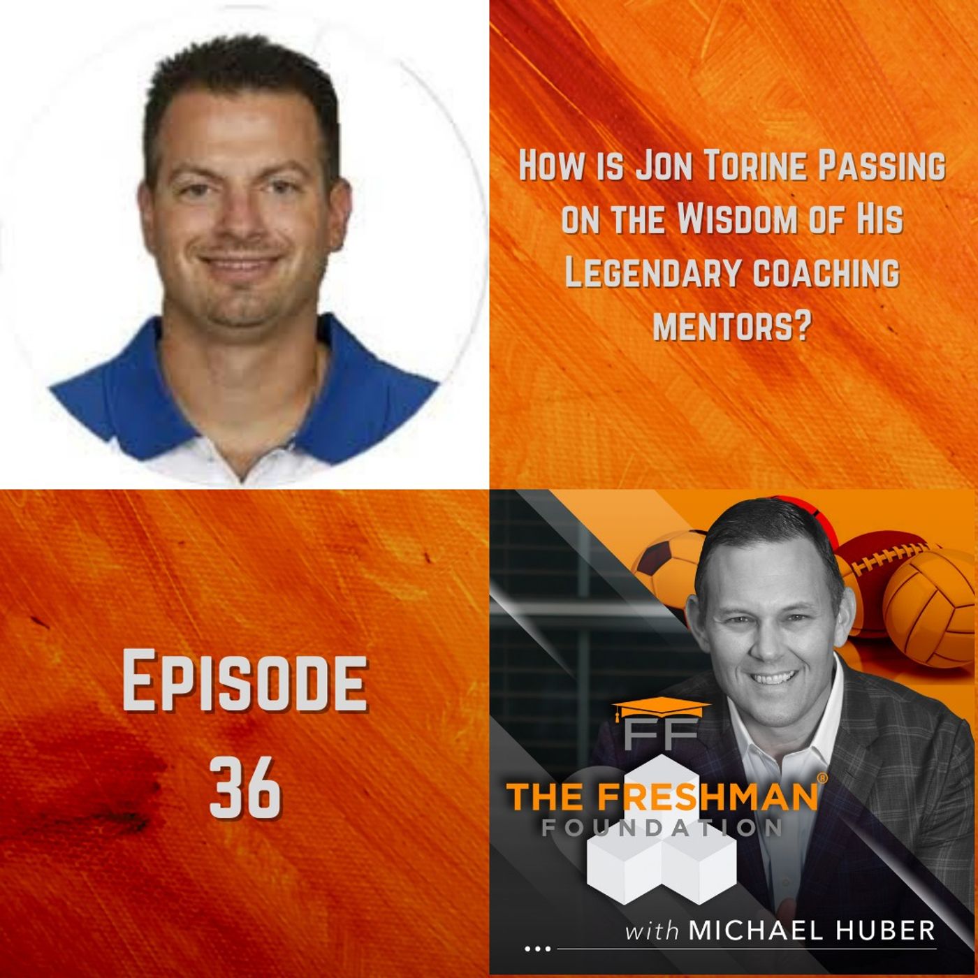 The Freshman Foundation® Podcast