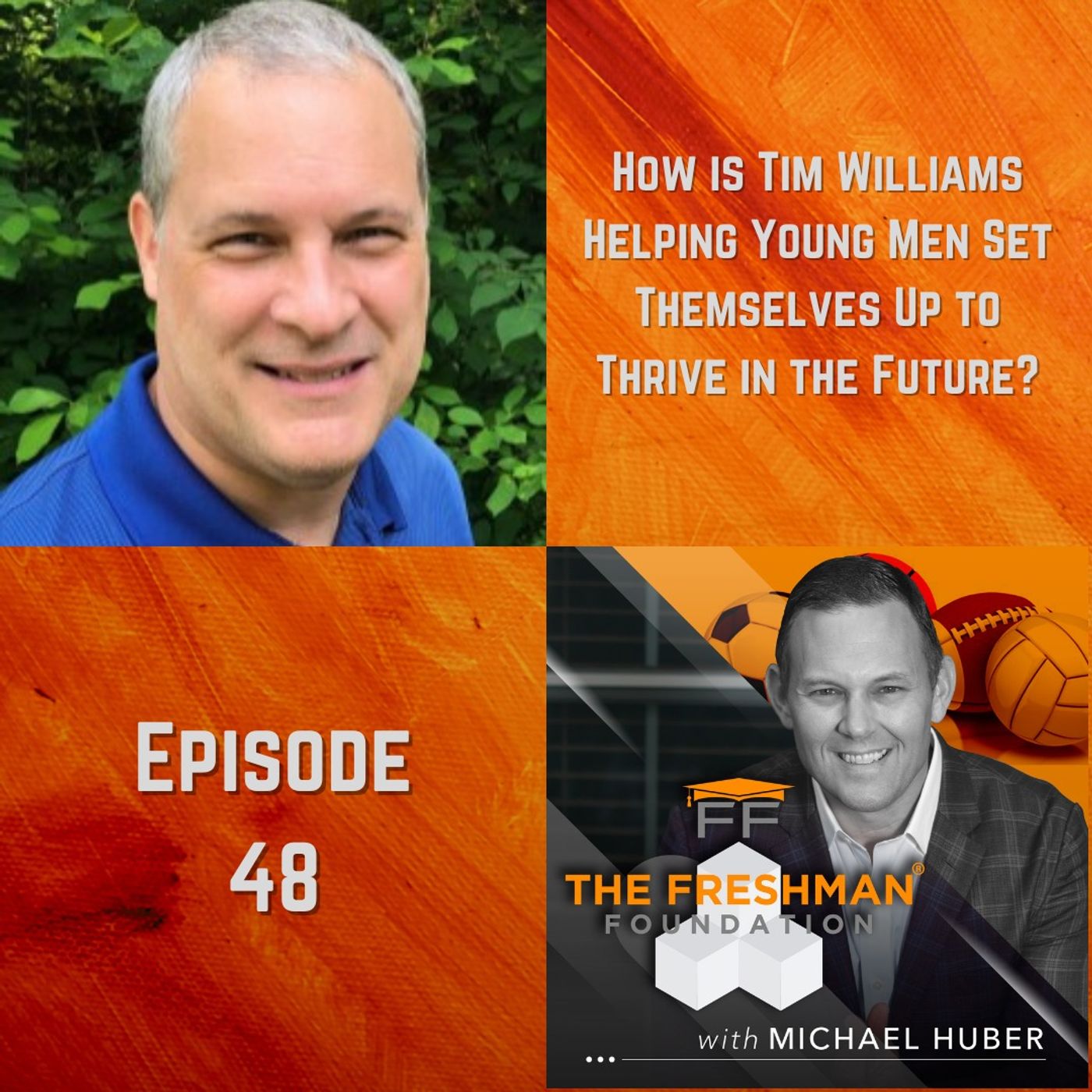 The Freshman Foundation® Podcast