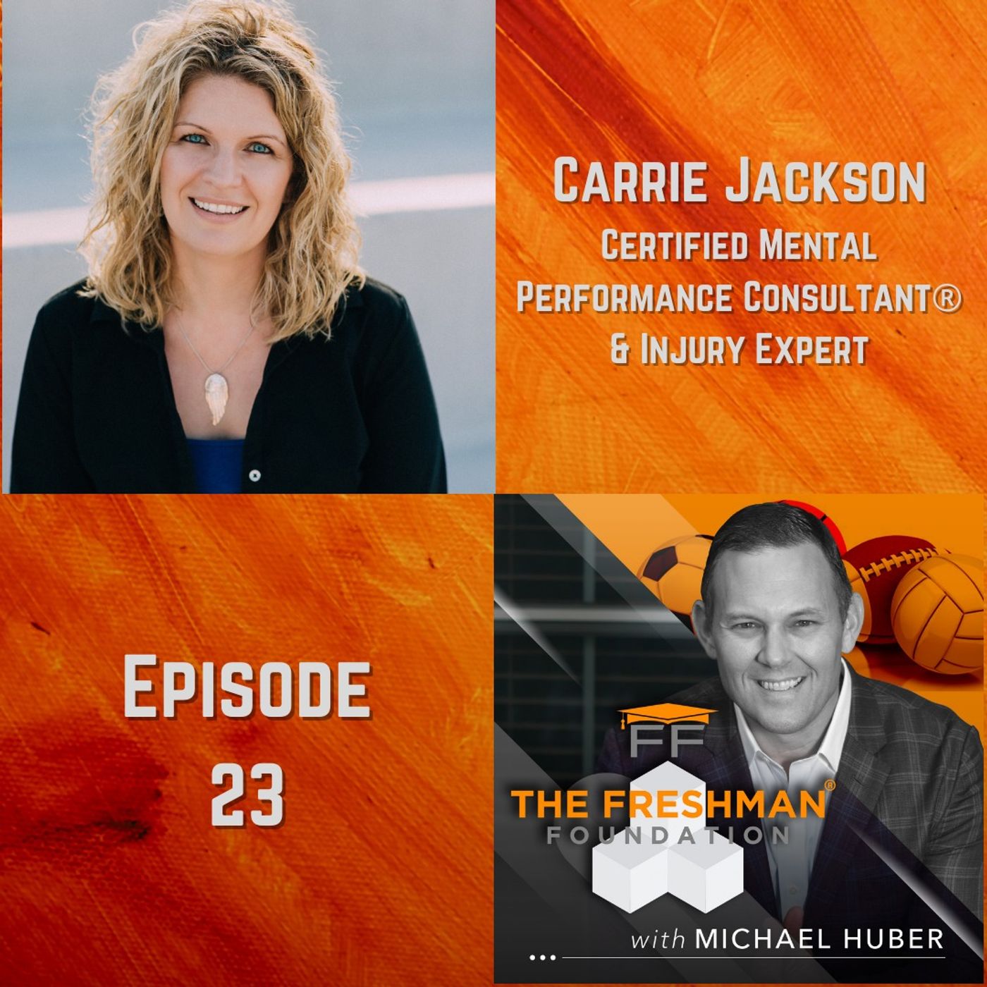 The Freshman Foundation® Podcast