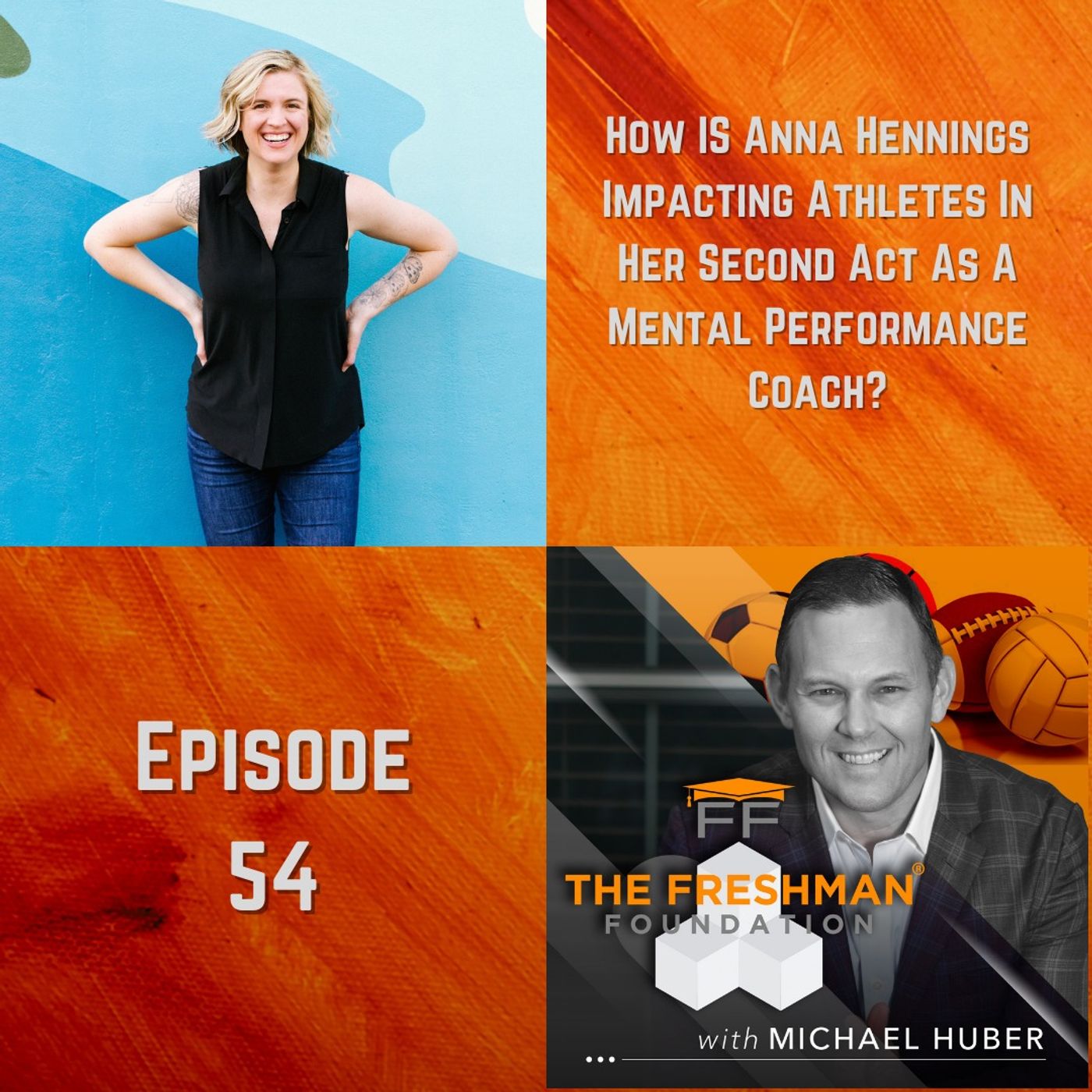 The Freshman Foundation® Podcast