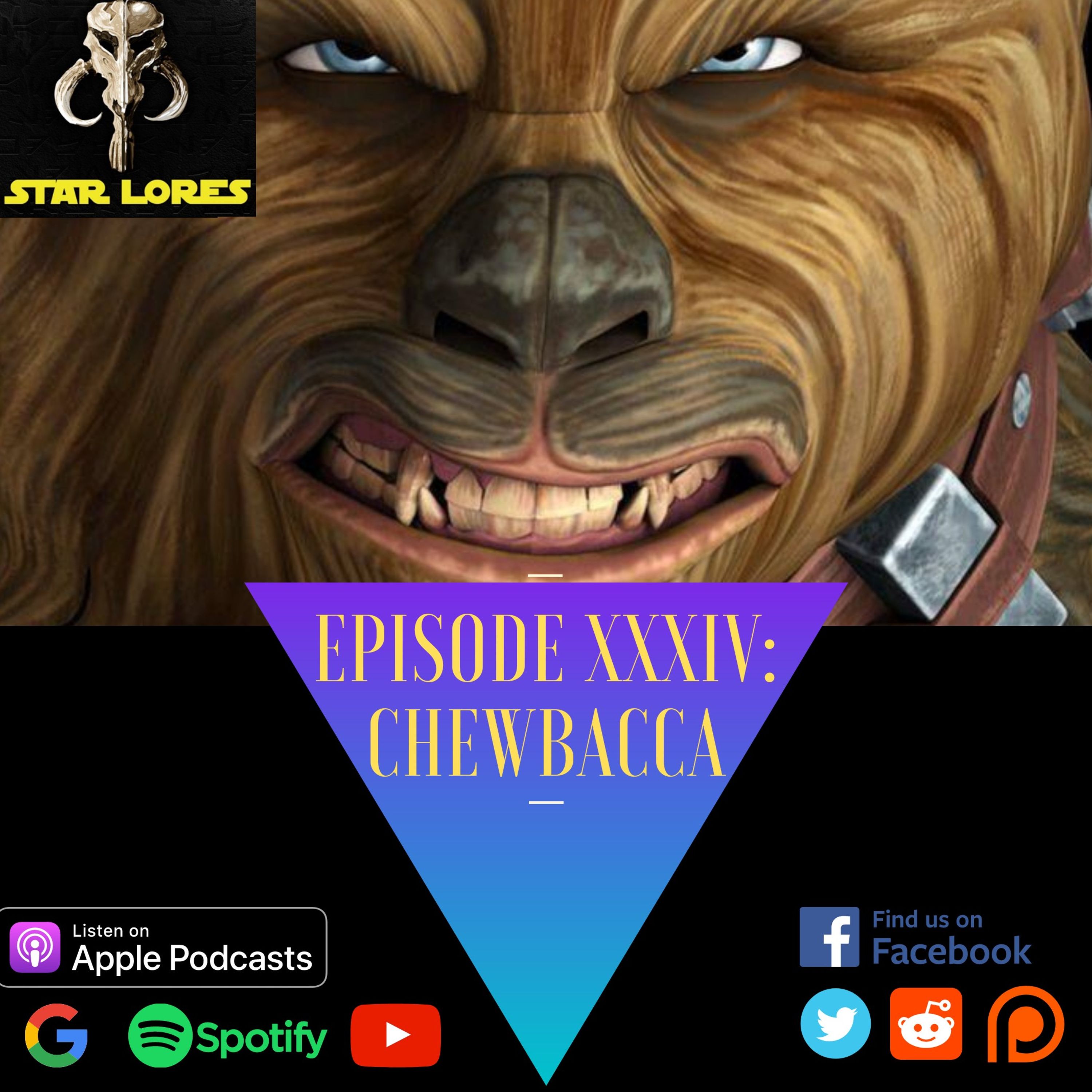Chewbacca | S3, EP 34