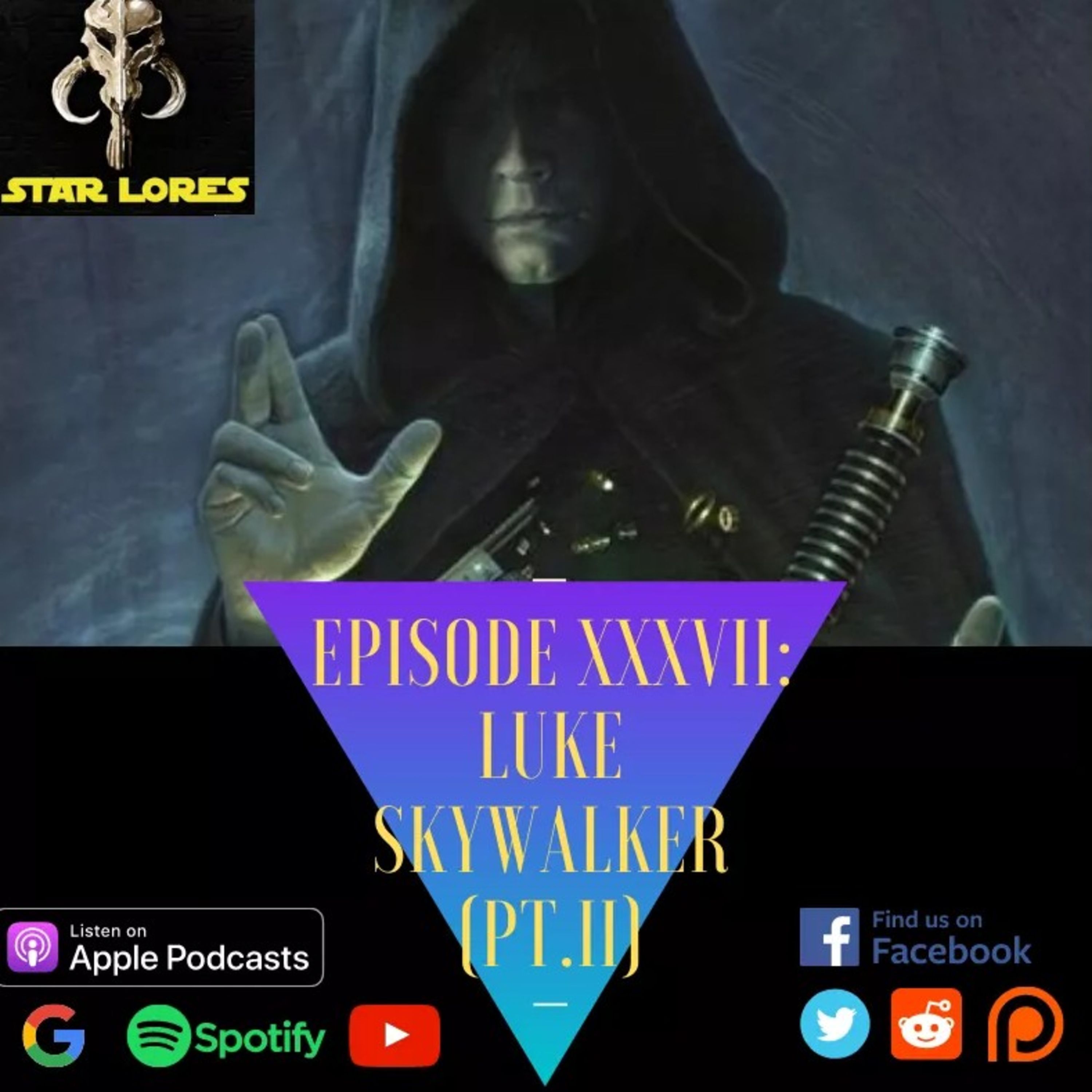 Luke Skywalker Pt. 2 | S3, EP 37
