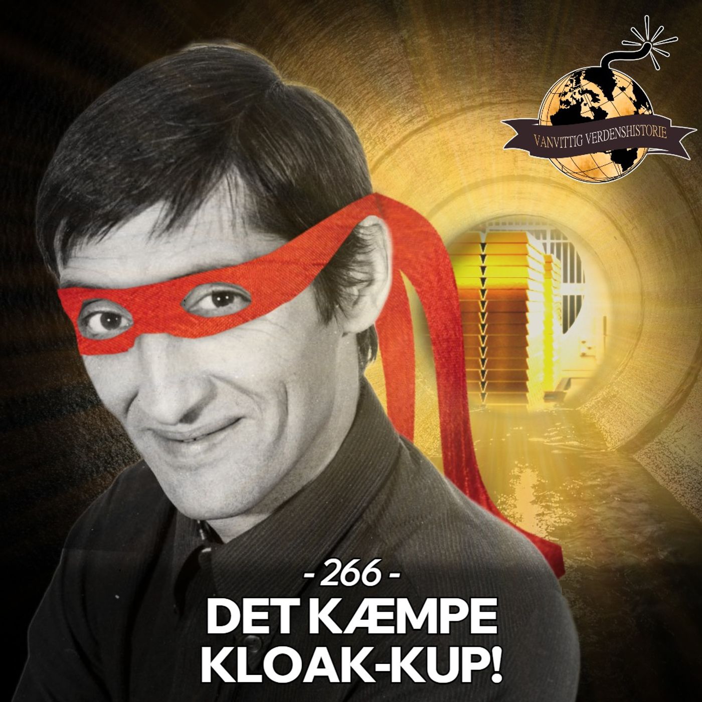 #266: Det Kæmpe Kloak-Kup!