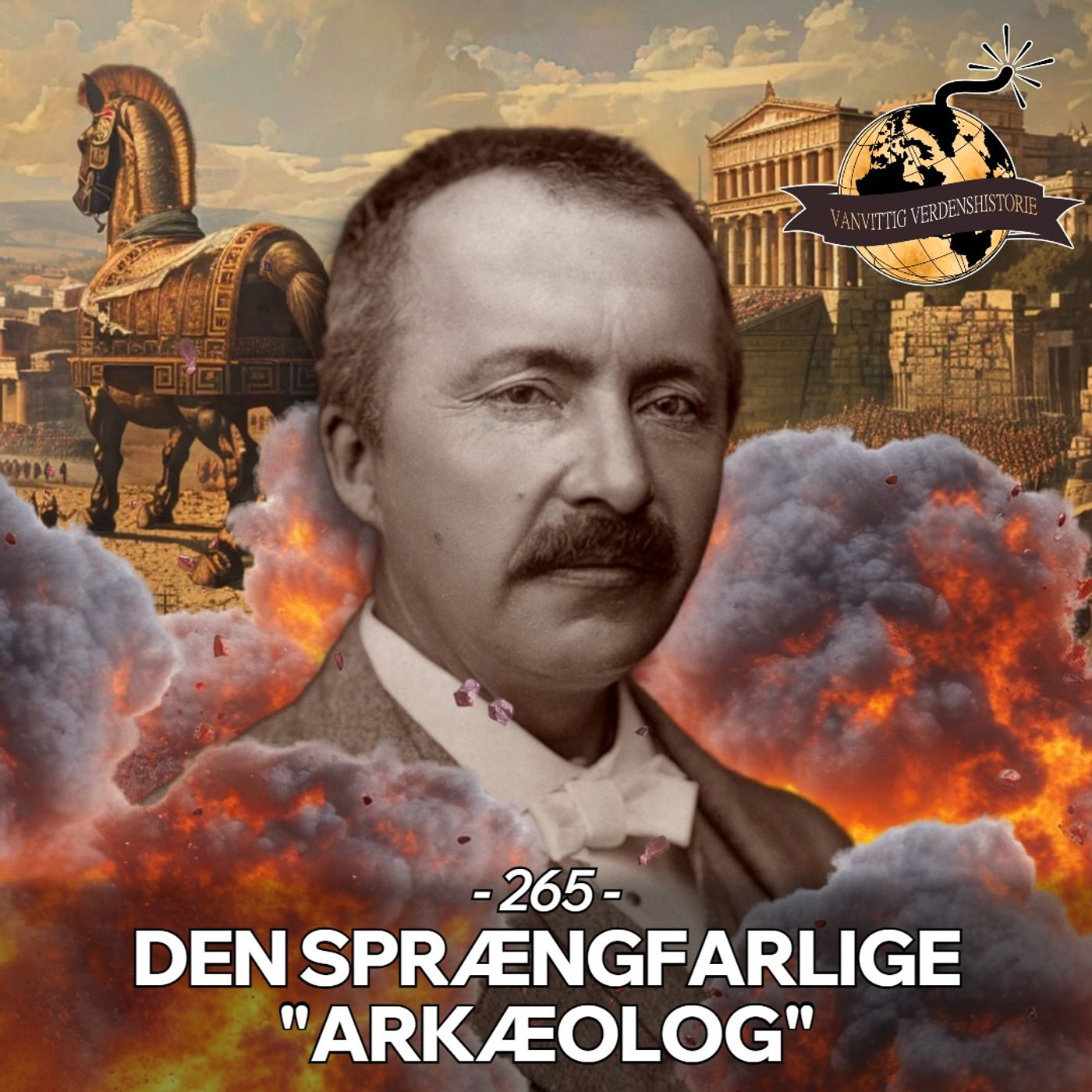 #265: Den Sprængfarlige "Arkæolog" #265: Den Sprængfarlige "Arkæolog"