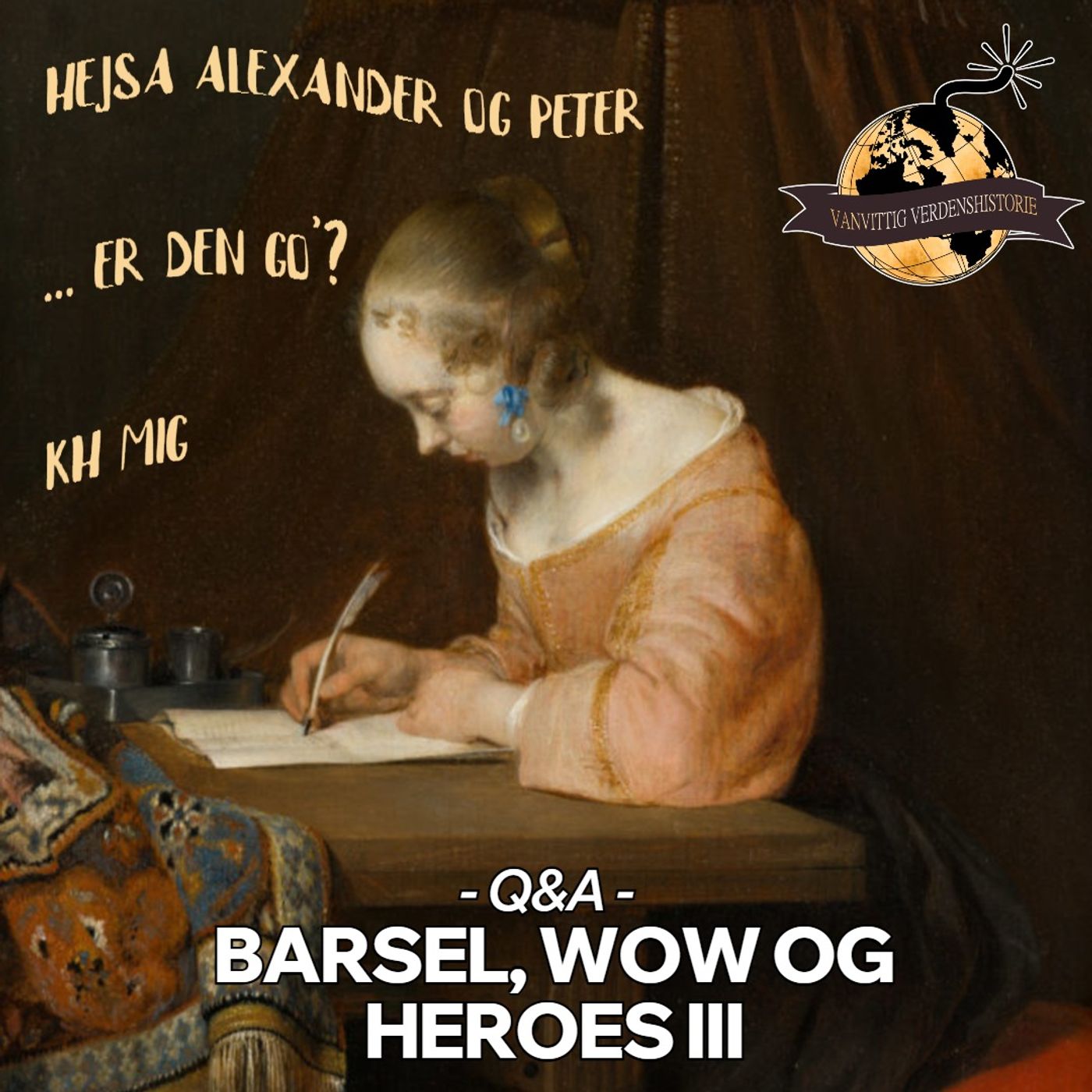 Q&A #13: Barsel, WoW og Heroes III