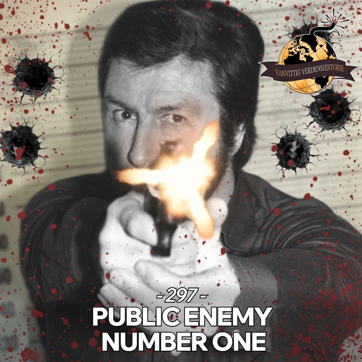 #297: Public Enemy Number One