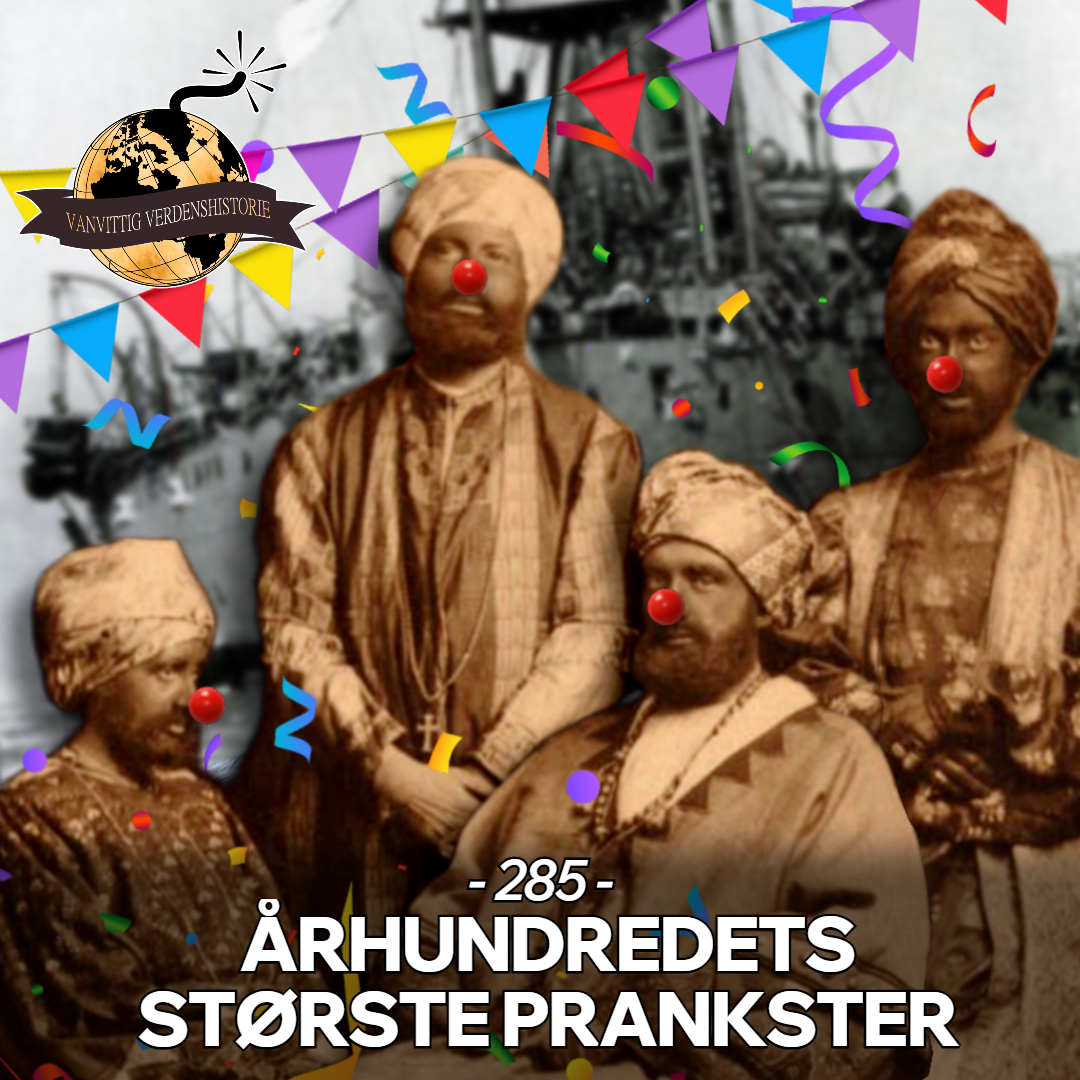 #285: Århundredets Største Prankster