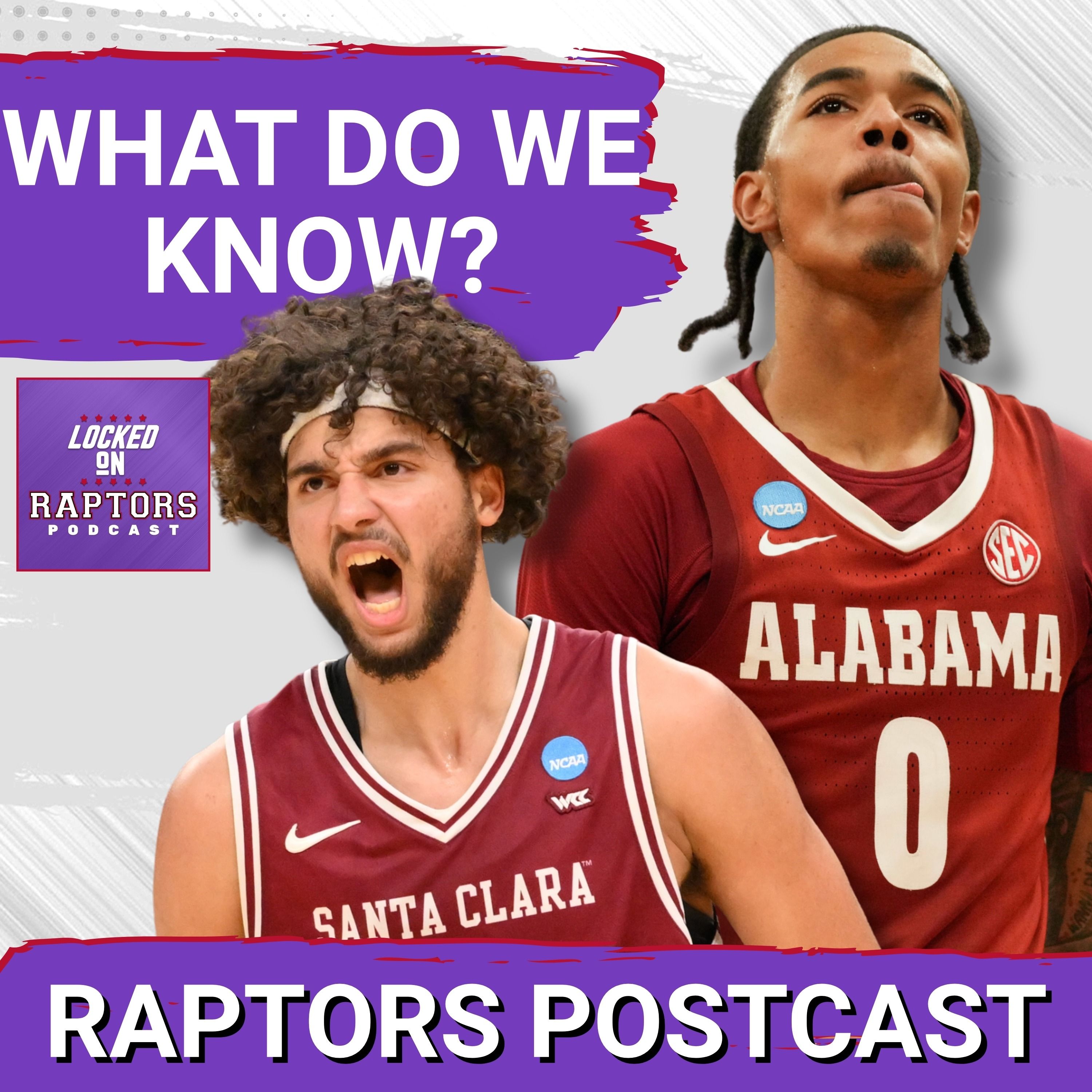 Do we KNOW nothing or everything about the Raptors heading into NBA Draft Week? w/ Es Baraheni